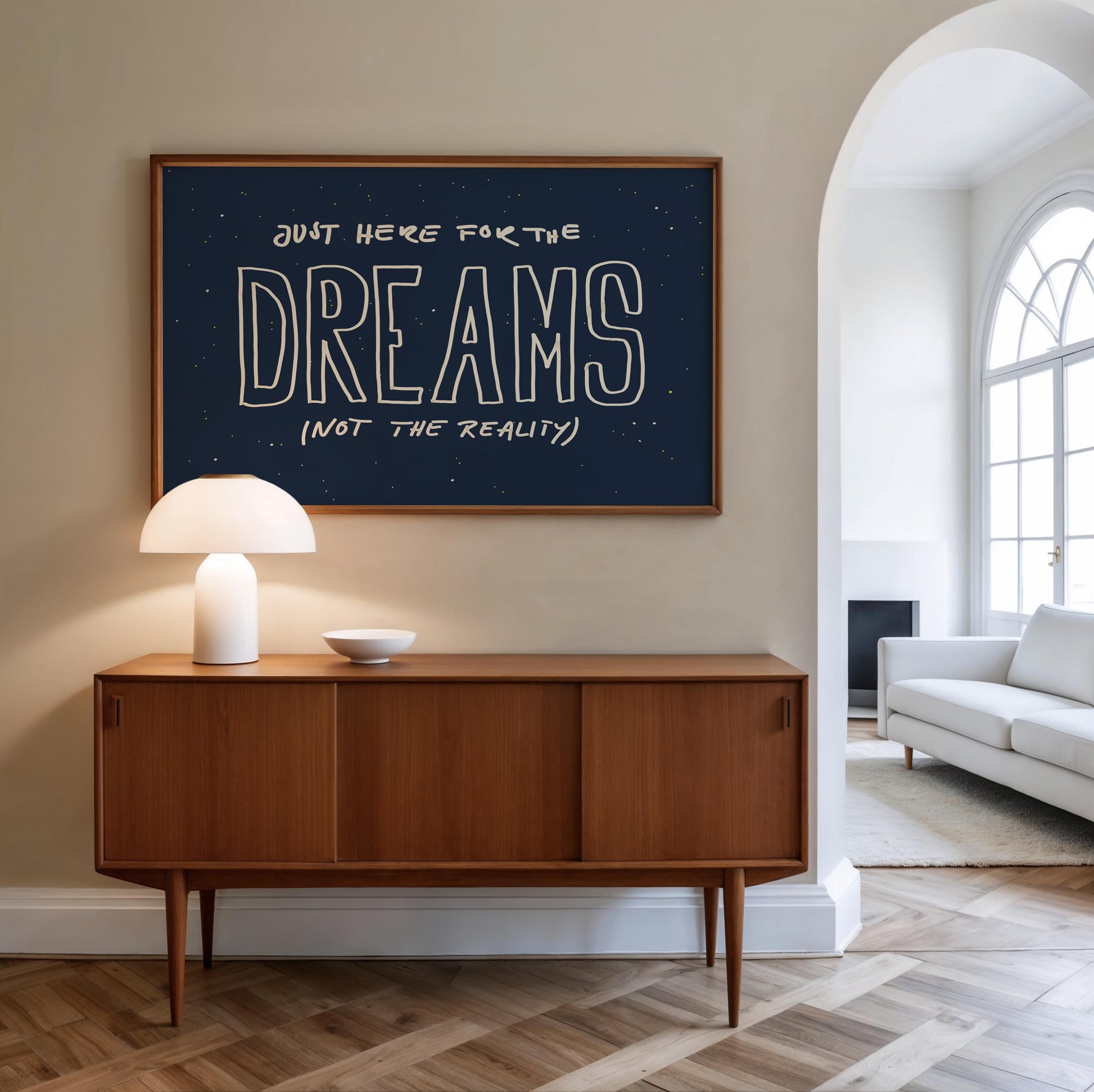 Just Here for the Dreams - Poster | Motivational Quote Wall Art | Dreams Horizontal Print | Mid Century Print | Bedroom  Aesthetic Wall Art