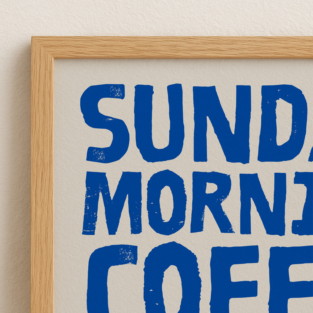 Blue Sunday Morning Coffee Poster | Minimalist Coffee Art Print | Modern Wall Decor | Gift for Coffee Lovers | Digital Download