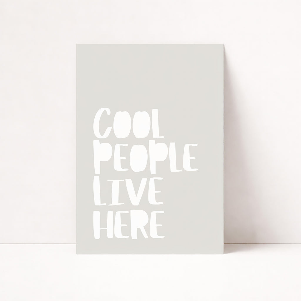 COOL PEOPLE LIVE HERE POSTER