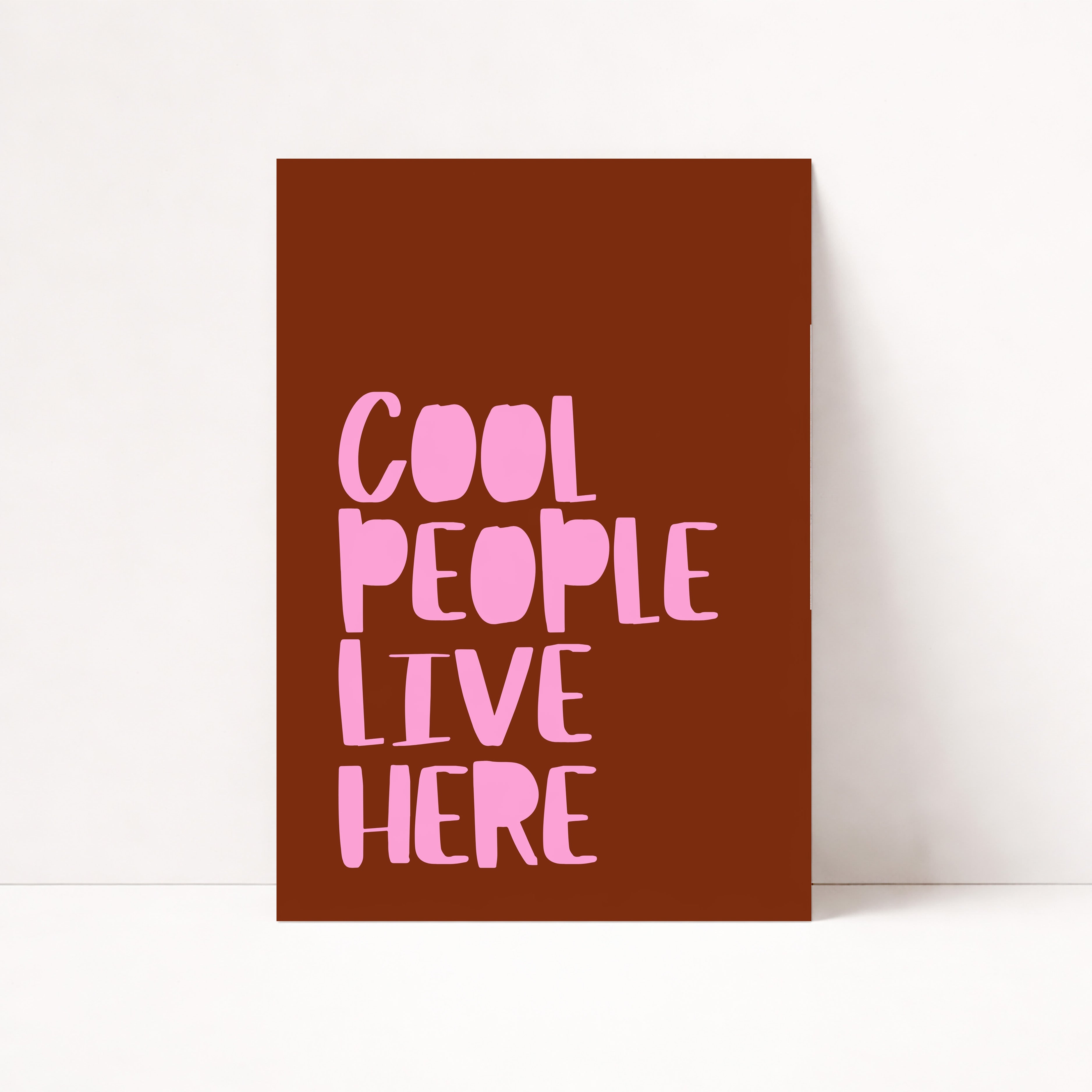 COOL PEOPLE LIVE HERE POSTER