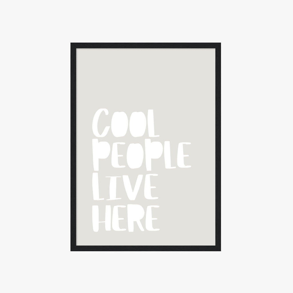 COOL PEOPLE LIVE HERE POSTER