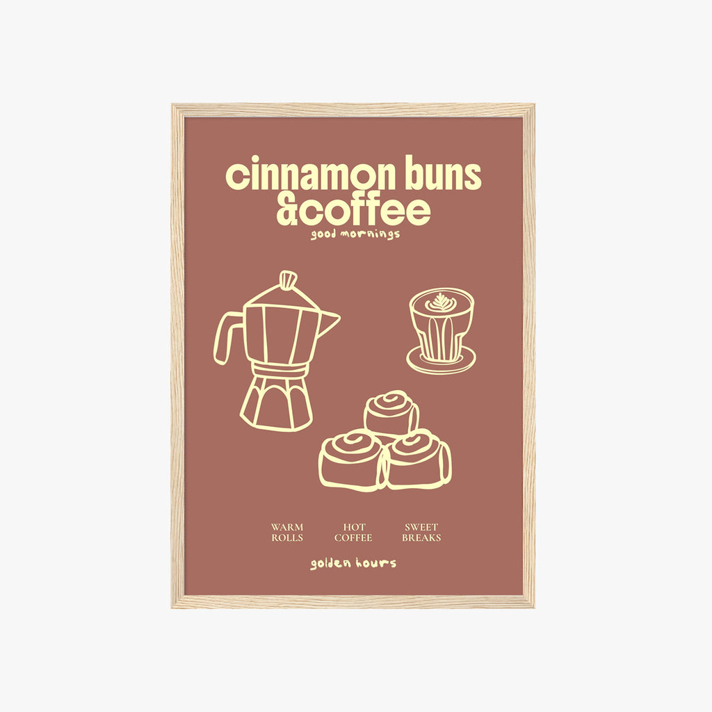 CINNAMON BUNS & COFFEE POSTER