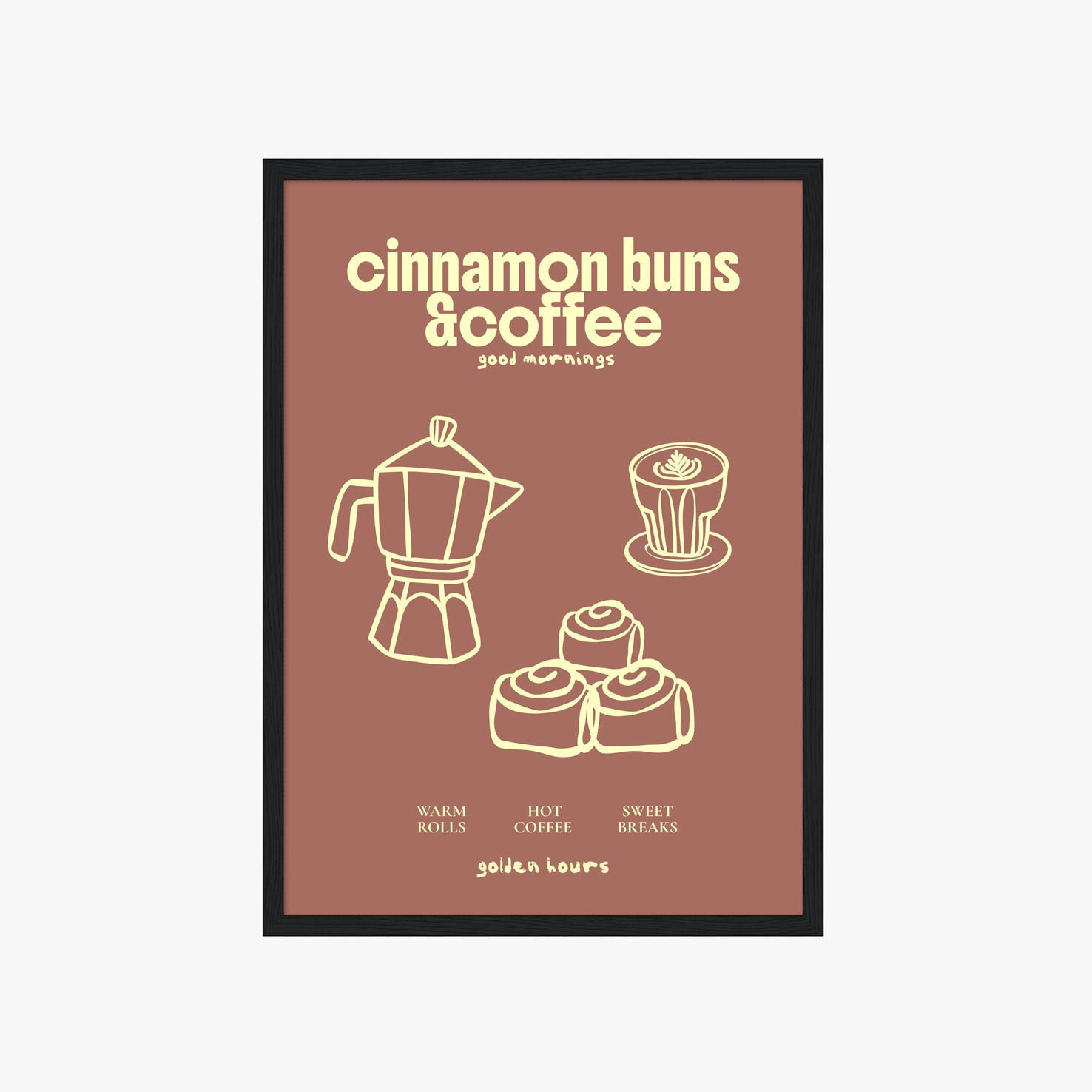 CINNAMON BUNS & COFFEE POSTER