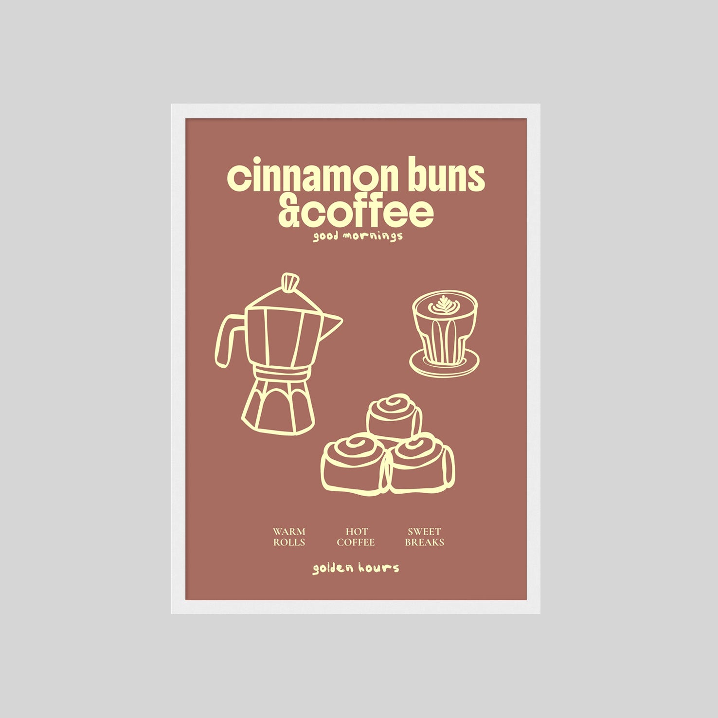 CINNAMON BUNS & COFFEE POSTER