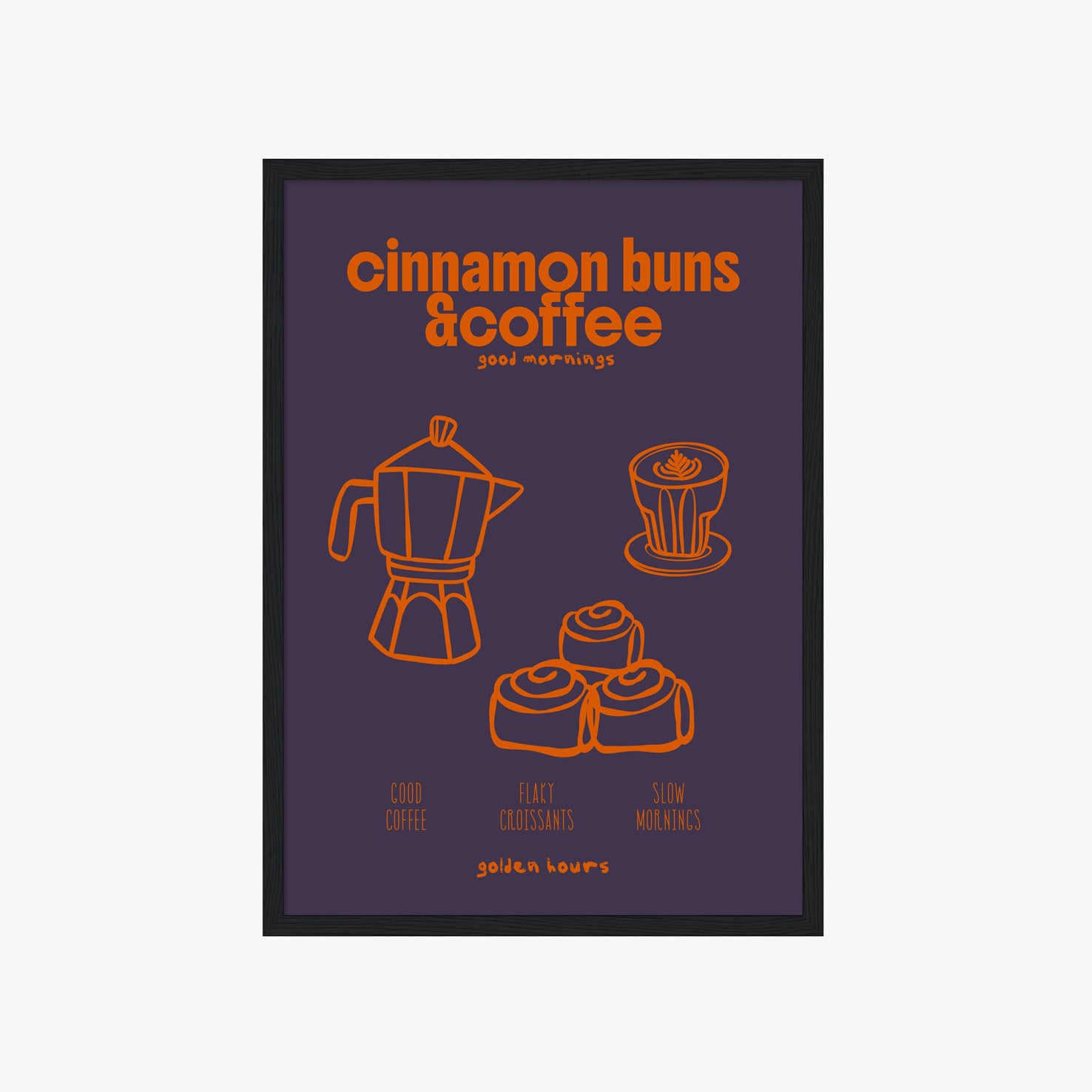 CINNAMON BUNS & COFFEE POSTER