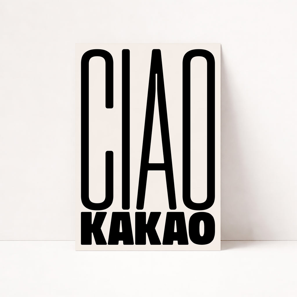 CIAO KAKAO POSTER