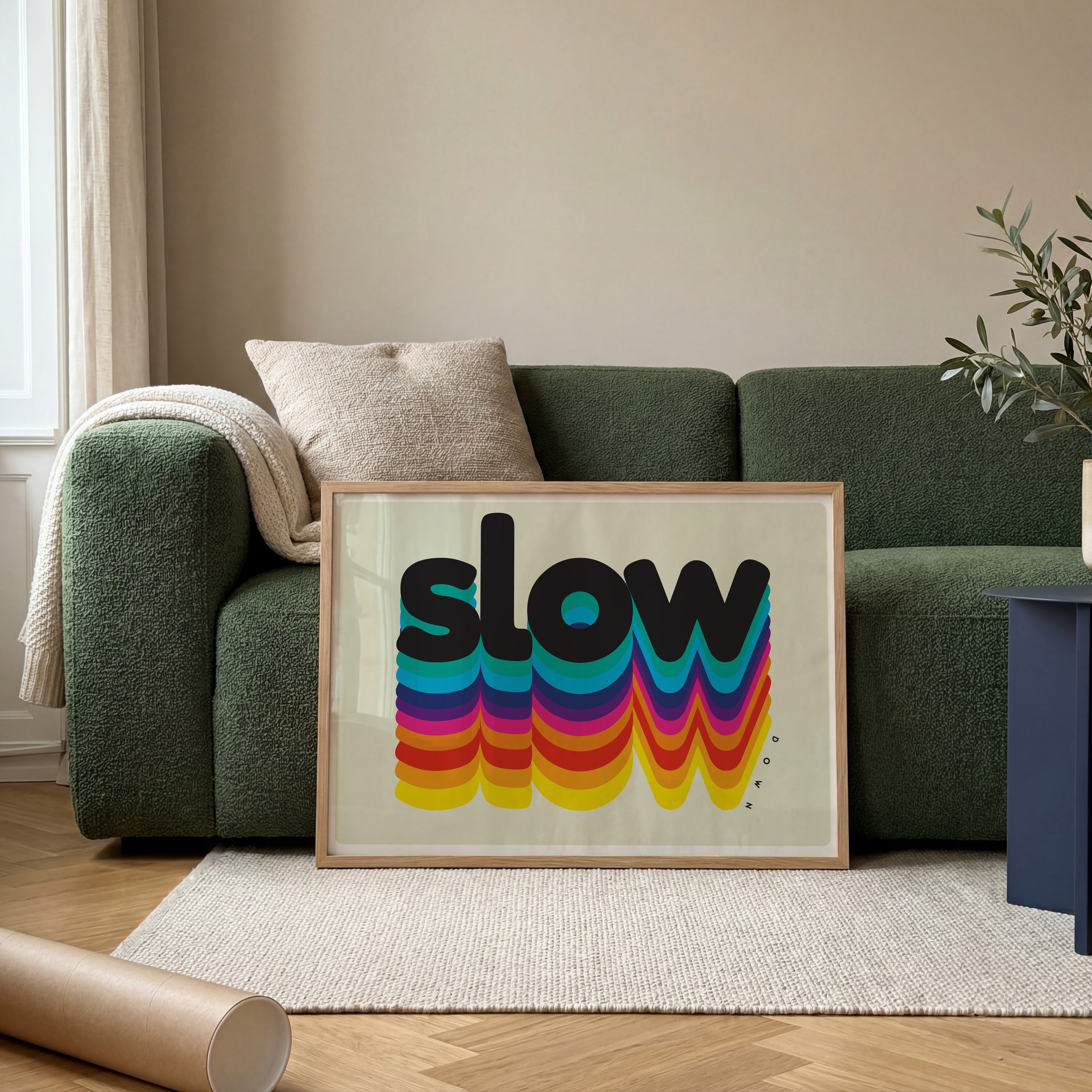 SLOW DOWN QUERFORMAT POSTER