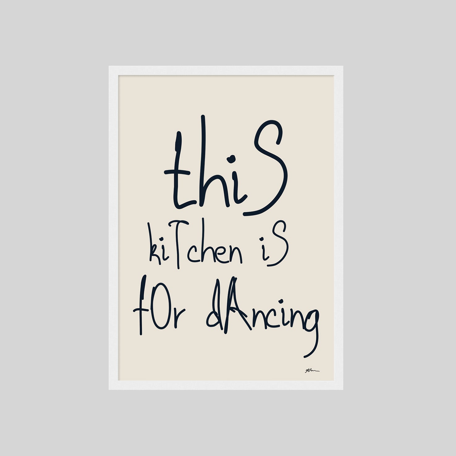 THIS KITCHEN IS FOR DANCING POSTER