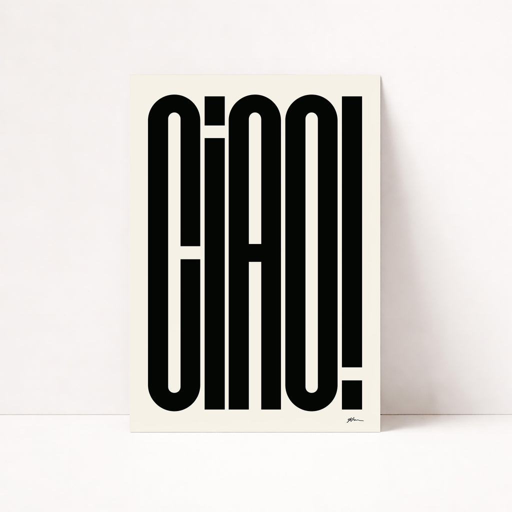ciao poster, ciao wandbild, italienisches poster, italienische wanddeko, typografie poster, typography poster, statement poster, schwarz weiss poster, minimal poster, minimalistisches poster, moderne typografie, retro typografie poster, monochrome poster, design wandbild, wohnzimmer wandbild, schlafzimmer poster, büro poster, italienischer stil, aesthetic poster, interior poster