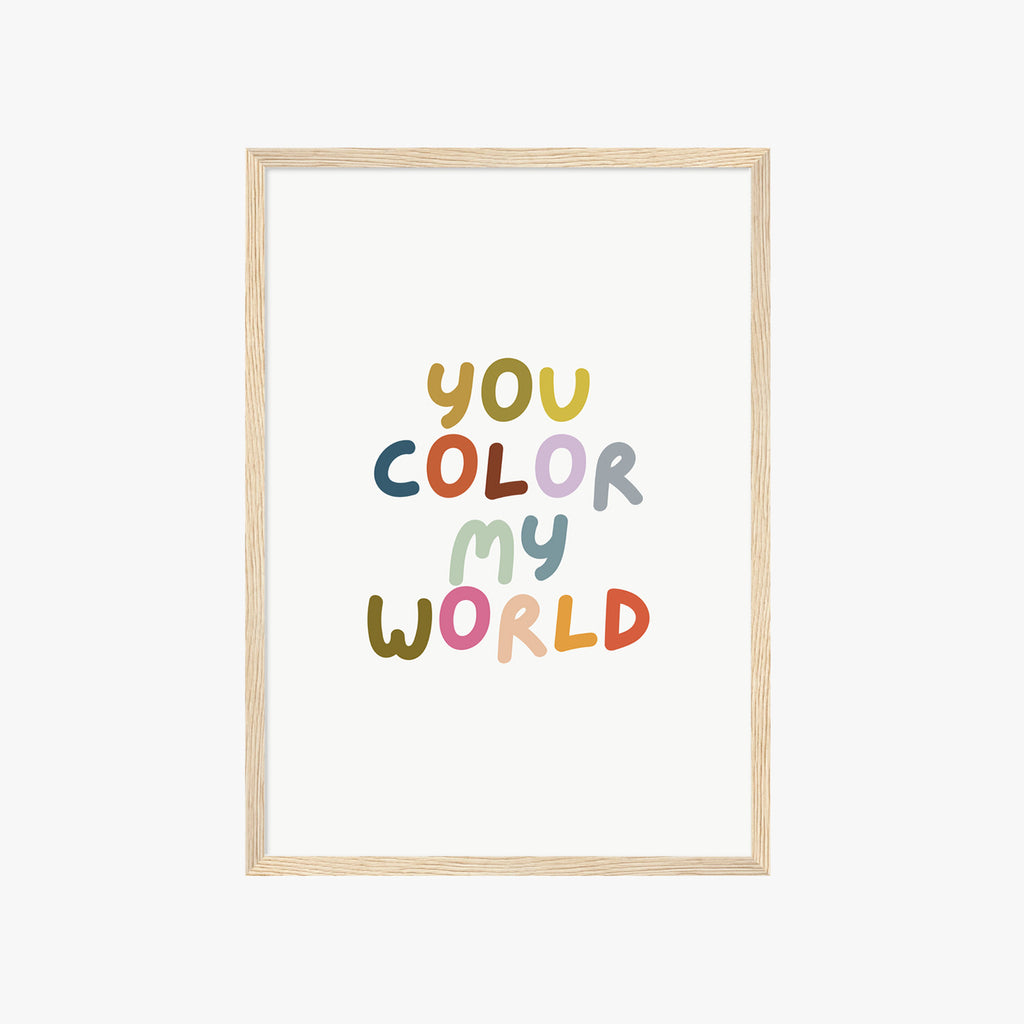 Farbenfrohes Typografie Poster mit Schriftzug You Color My World – moderne Wanddeko für Wohnzimmer