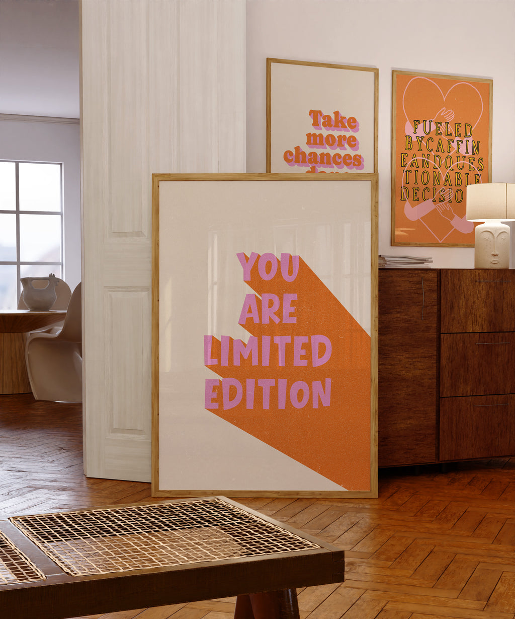 YOU ARE LIMITED EDITION POSTER