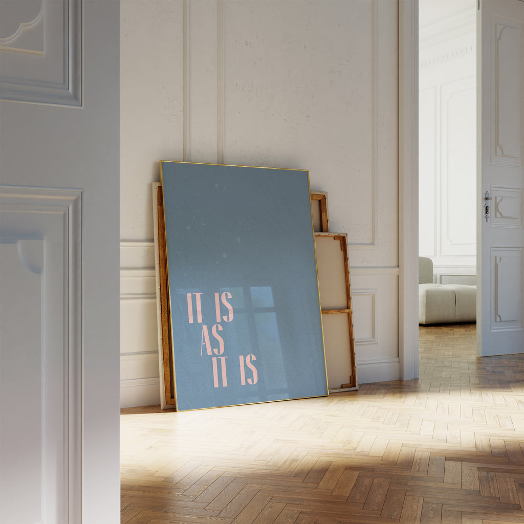 IT IS AS IT IS POSTER