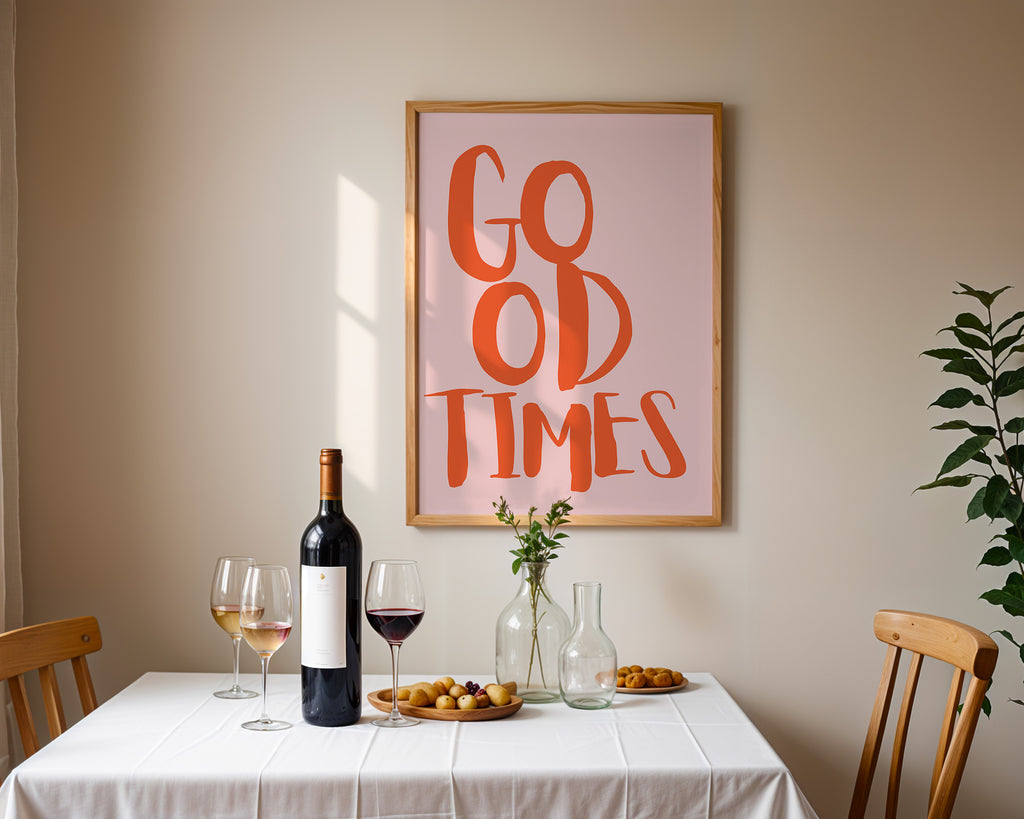 Good Times Poster im modernen Typografie-Design mit warmem Orange auf rosa Hintergrund als stilvolle Wanddeko für Wohnzimmer oder Flur

Minimalistisches Good Times Wandbild mit Statement-Schriftzug im Retro-Look für Schlafzimmer oder Büro

Typografie Poster „Good Times“ in warmen Farben als moderne Deko für Gallery Wall oder Wohnraum

Modernes Schriftzug Poster Good Times mit Holzrahmen im skandinavischen Interior Stil

Inspirierendes Good Times Poster als ästhetisches Wandbild für Flur, Wohnzimmer oder Hom