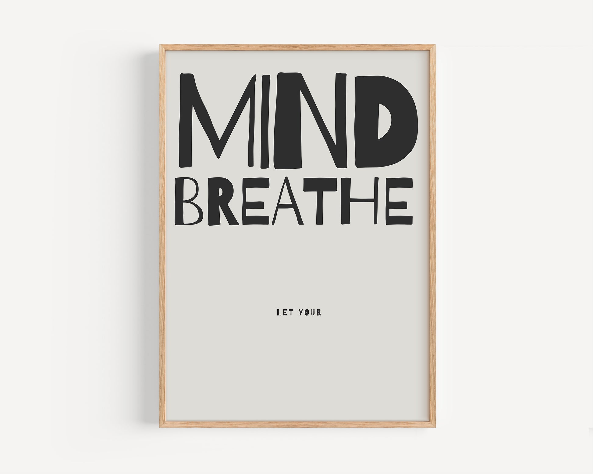 Motivational Poster | Minimalist Wall Art | Mind Breathe Print | Mindfulness Decor | Stress Relief Art