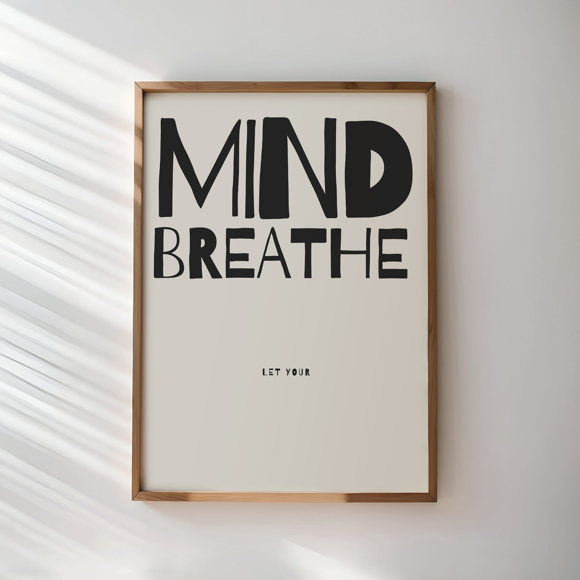 Motivational Poster | Minimalist Wall Art | Mind Breathe Print | Mindfulness Decor | Stress Relief Art