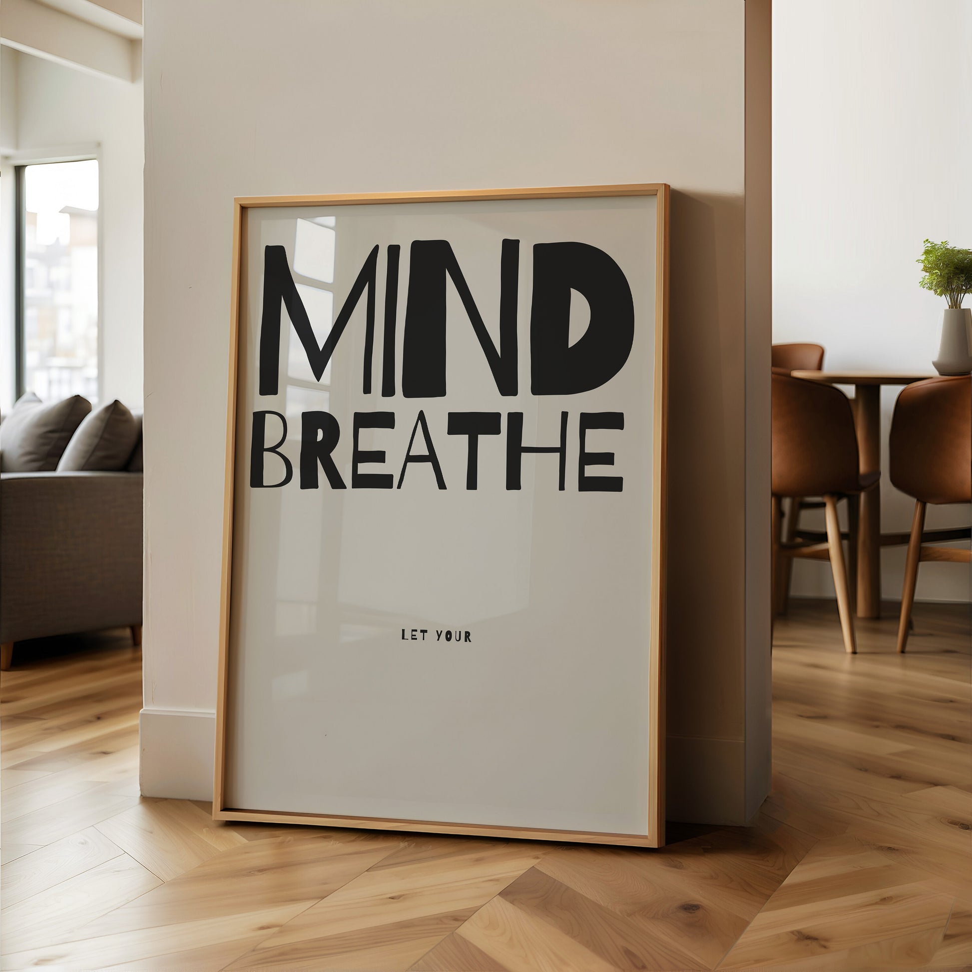 Motivational Poster | Minimalist Wall Art | Mind Breathe Print | Mindfulness Decor | Stress Relief Art