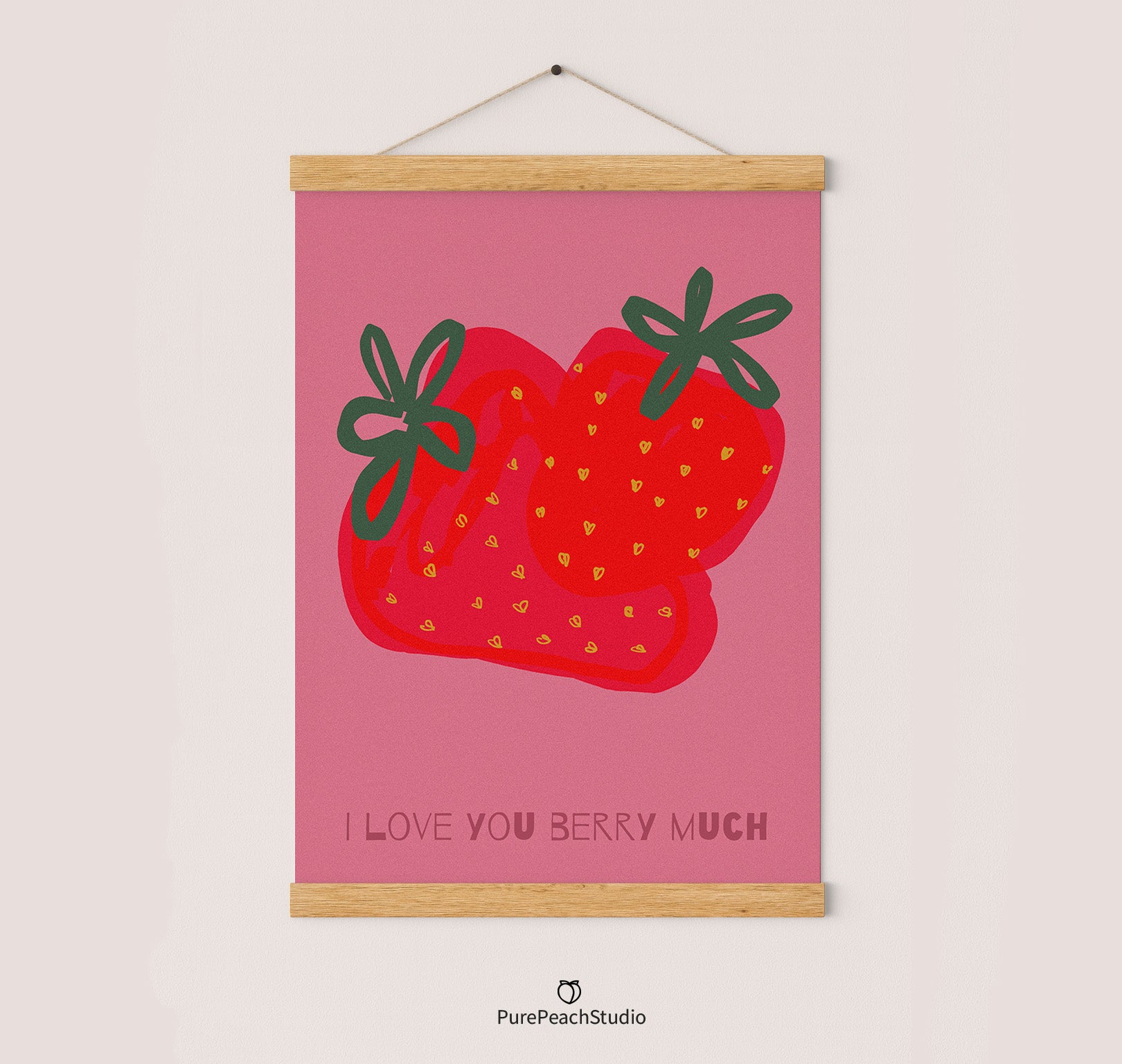 Erdbeere Poster | I Love You Berry Much Print| Kitchen Wall Art, Pun Decor | Gift for Friends, Food Lovers | Fun, Playful, Cute