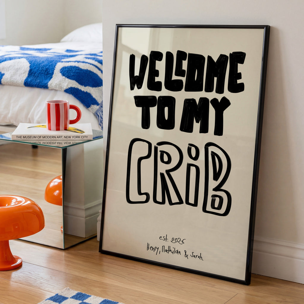 PERSONALISIERTES WELCOME TO MY CRIB POSTER