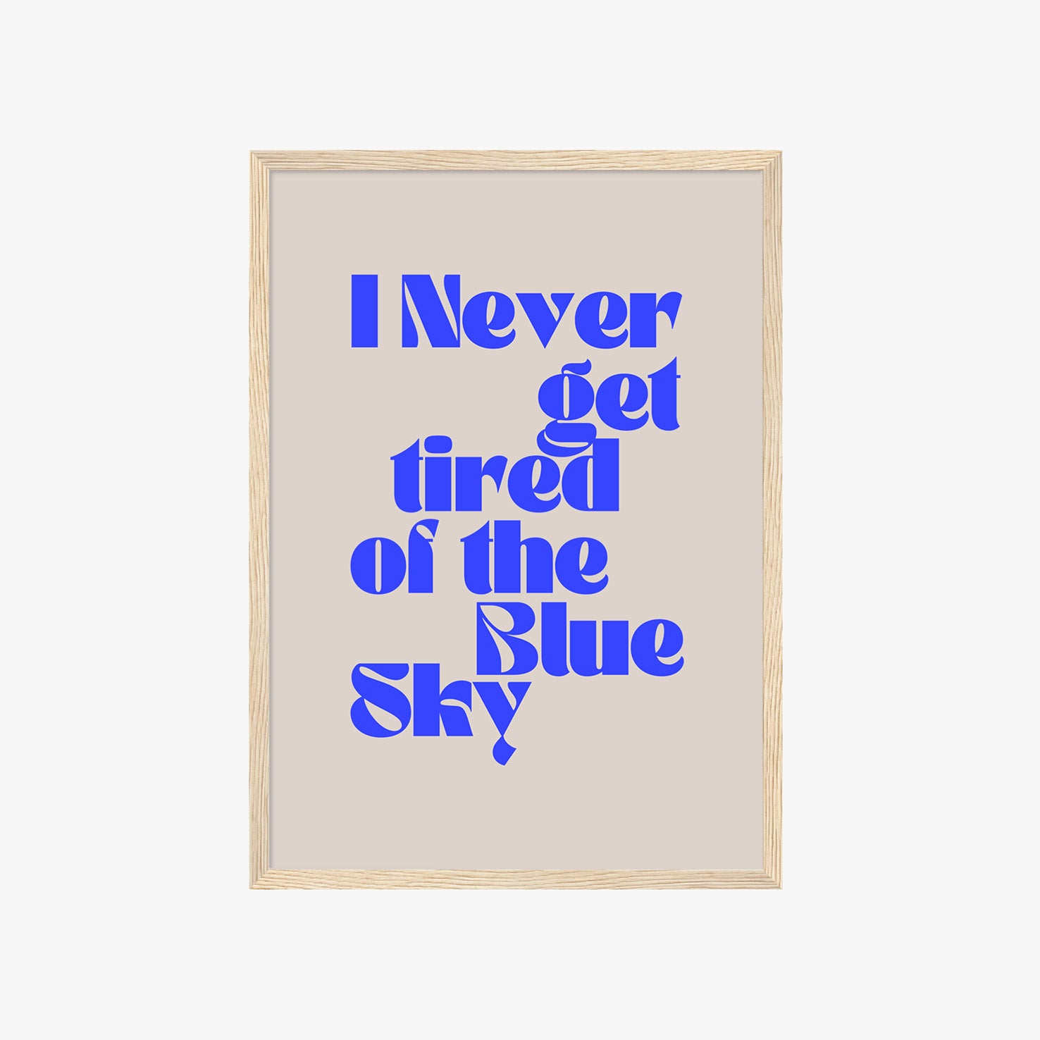 Minimalistisches Quote Poster mit auffälliger Typografie in Blau – ästhetische Wanddeko im modernen Stil