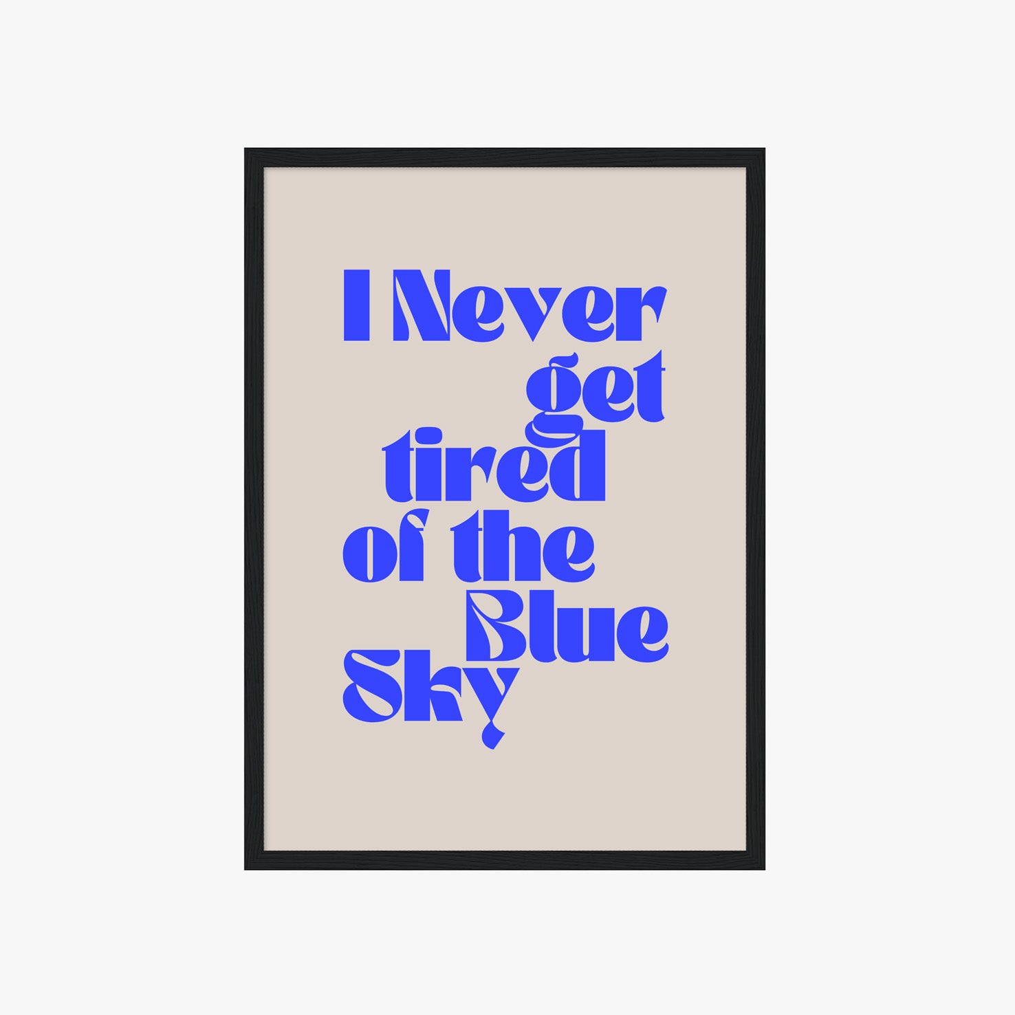 Bold Words Poster mit modernem Typografie Design und blauem Statement Text – kreative Wandgestaltung für Zuhause