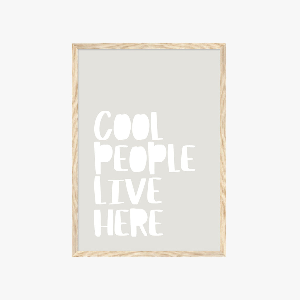 COOL PEOPLE LIVE HERE POSTER