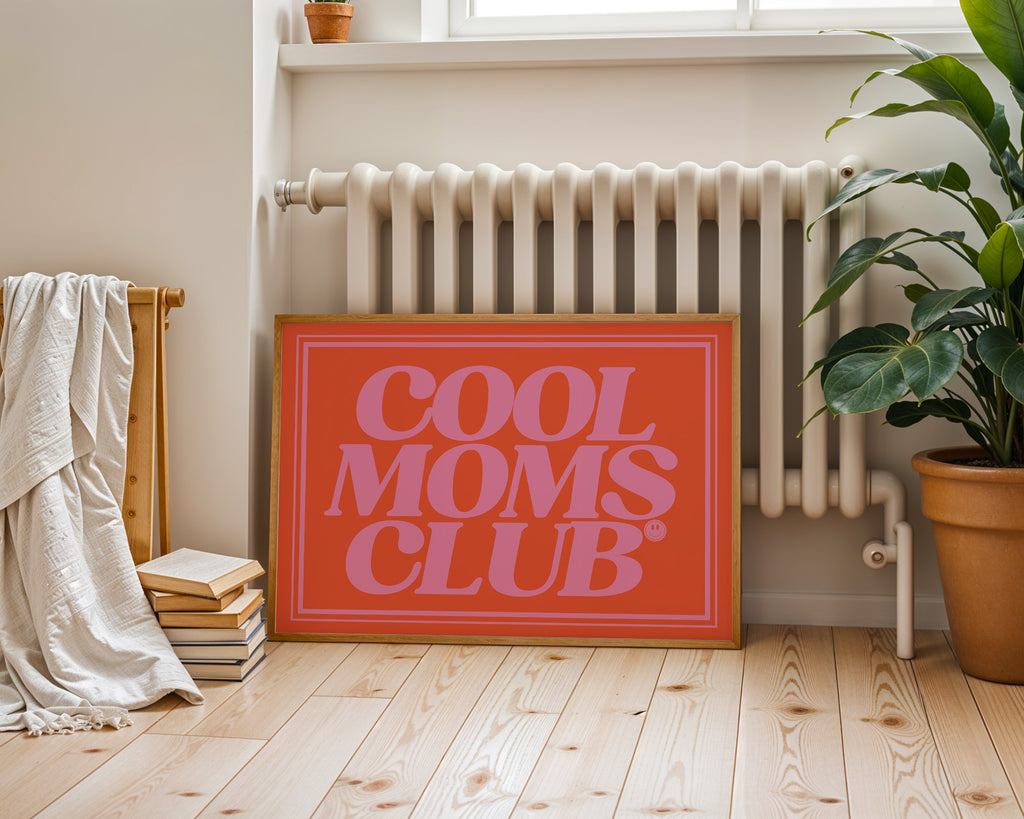 COOL MOMS CLUB POSTER