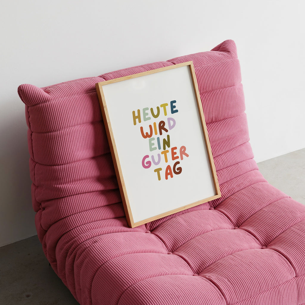 Farbenfrohes Typografie Poster mit dem Spruch Heute wird ein guter Tag – moderne Wanddeko für Wohnzimmer

Motivierendes Wandbild mit bunter Typografie und positiver Botschaft – stilvoller Kunstdruck für moderne Räume