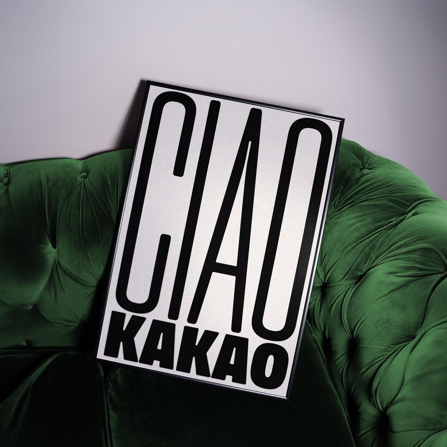 Poster Ciao Kakao: Minimalist design with an funny goodbye words and block typography – stylish wall decor and the perfect gift idea