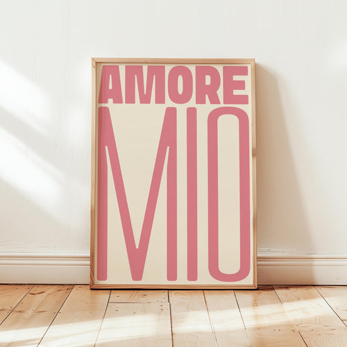Amore Mio Poster | A soft pink, romantic typography print with a elegant touch for your cozy space. Perfect for any lover of beauty!