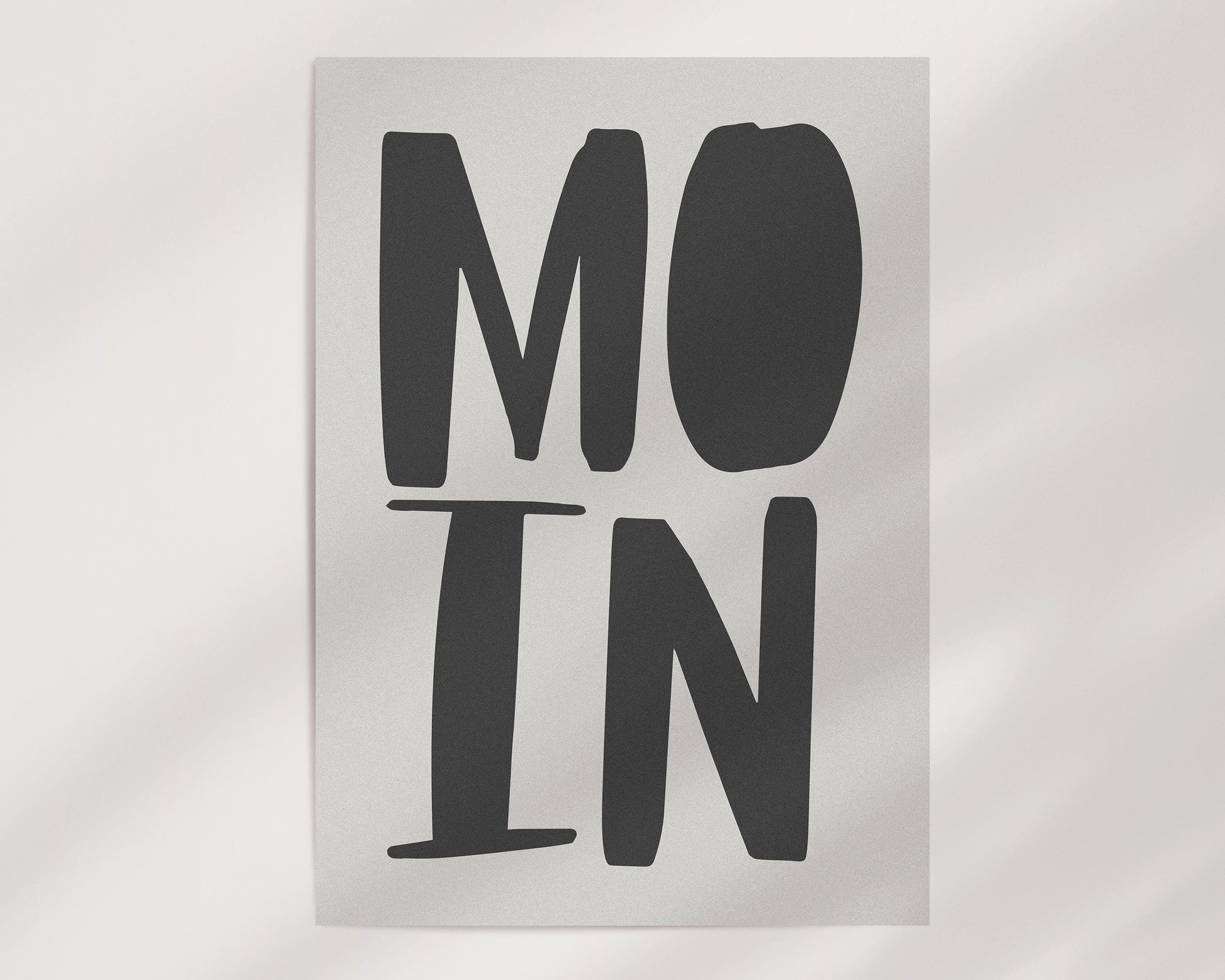 Poster &quot;MOIN&quot; – Bold typography on a beige-grey background - minimalist print with the vibe of Hamburg, finished with a fine grain texture.