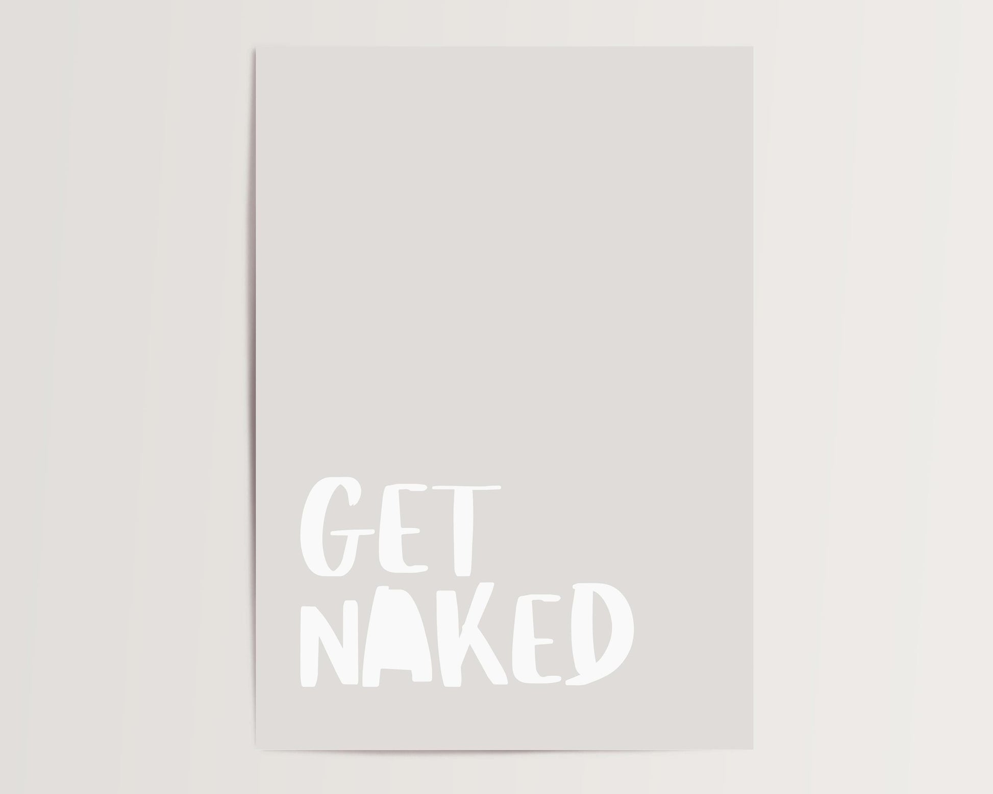 Get Naked Poster | Bold typography on a beige background. A creative statement piece for minimalist spaces with humor and style.