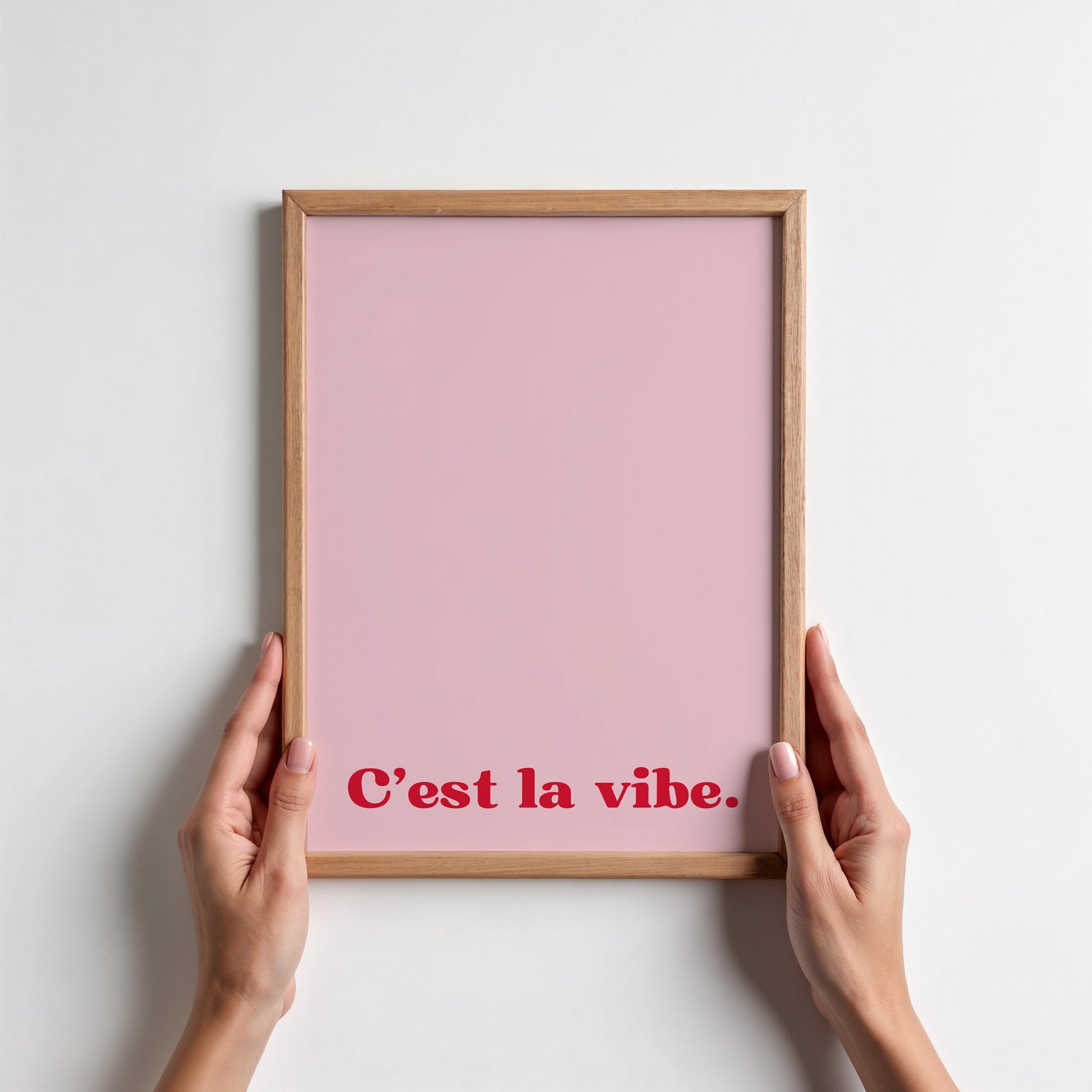C'est la Vibe | Poster | Bold Red Text | Motivational Quote Art | Gift for Friends | Modern Wall Decor