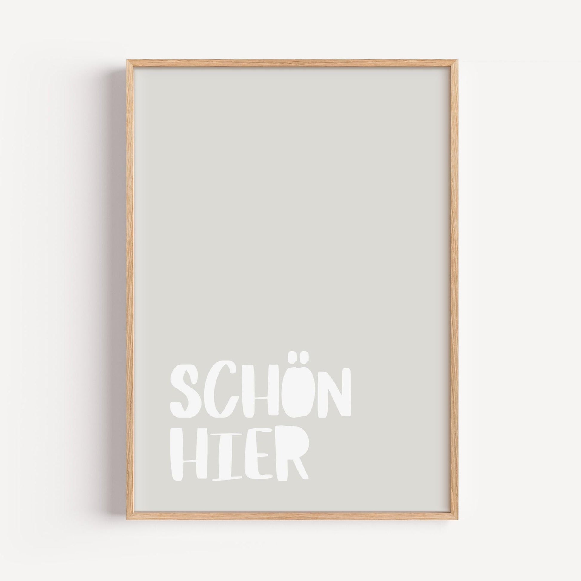 SCHÖN HIER Poster: Minimalist design | block typography | stylish wall decor and the perfect gift idea