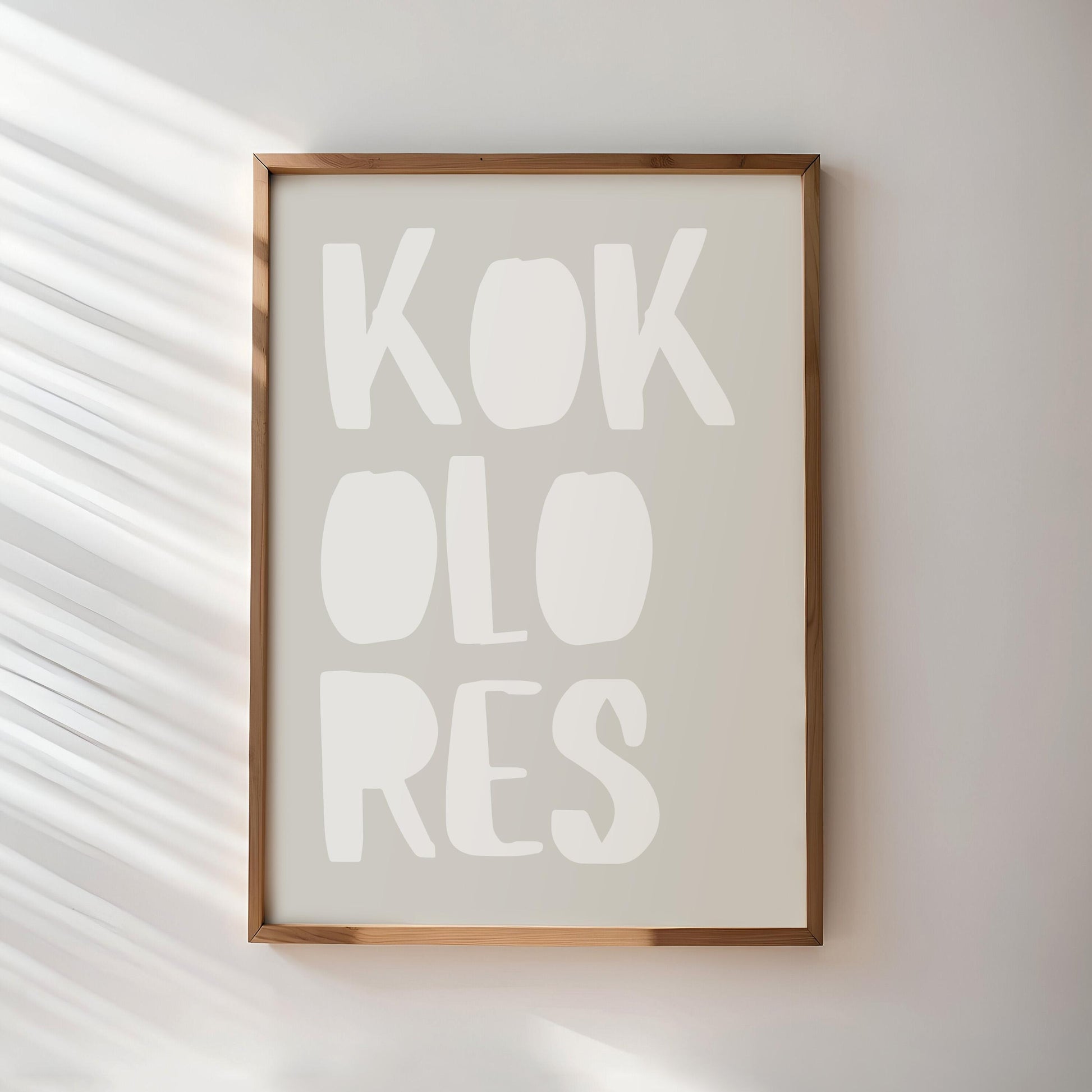 KOKOLORES Poster: Minimalist design with an inspiring quote and block typography – stylish wall decor and the perfect gift idea