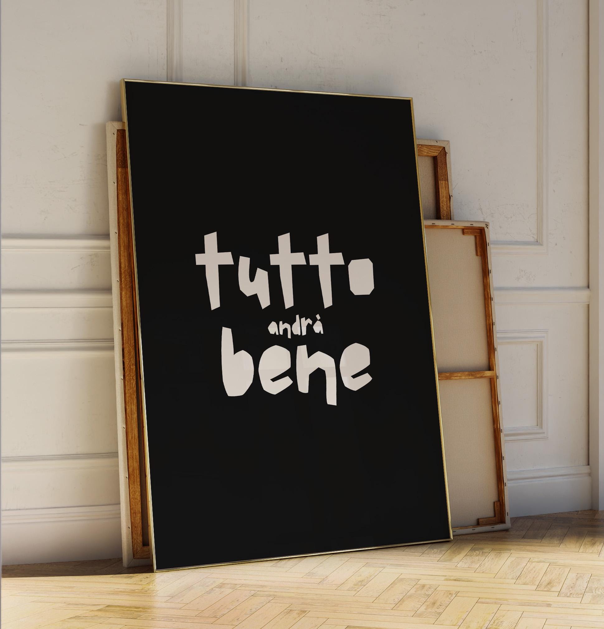 Poster "Tutto Andrá Bene" – Bold typography on a beige background. A creative statement piece for minimalist spaces with humor and style.