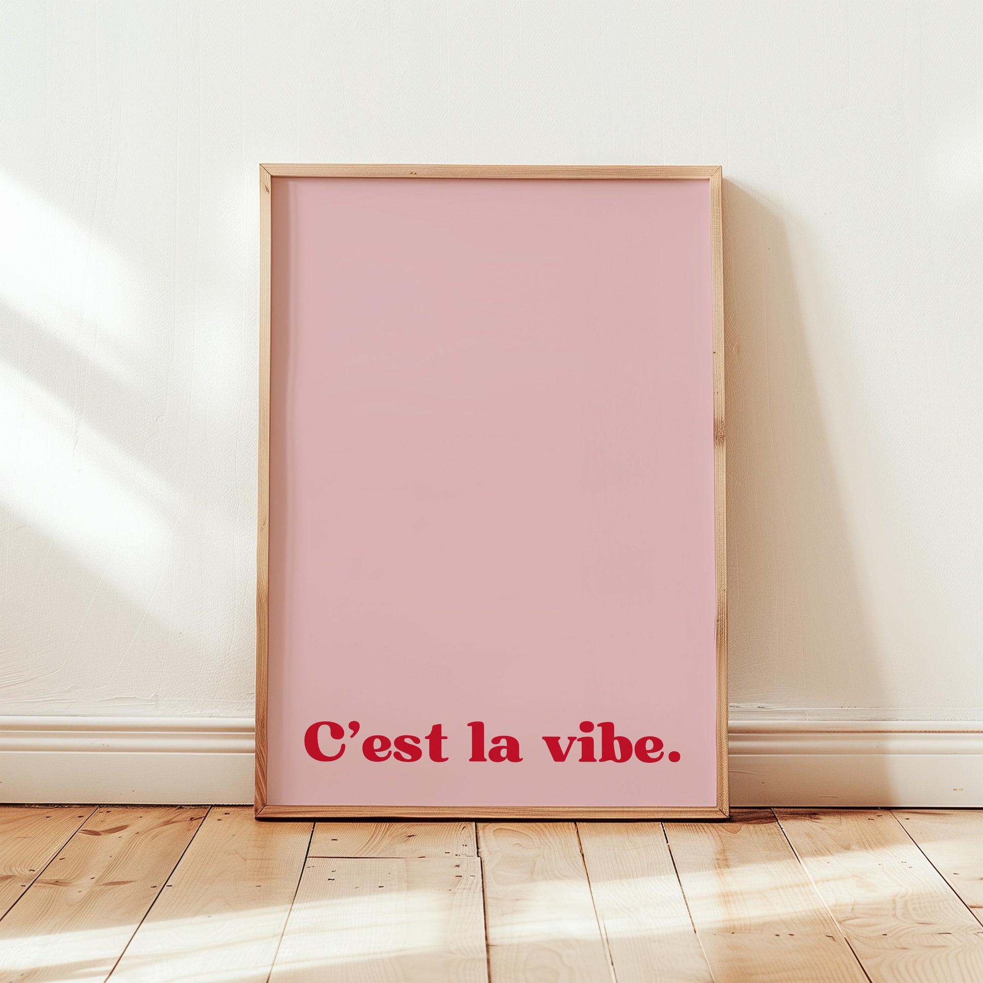 C'est la Vibe | Poster | Bold Red Text | Motivational Quote Art | Gift for Friends | Modern Wall Decor