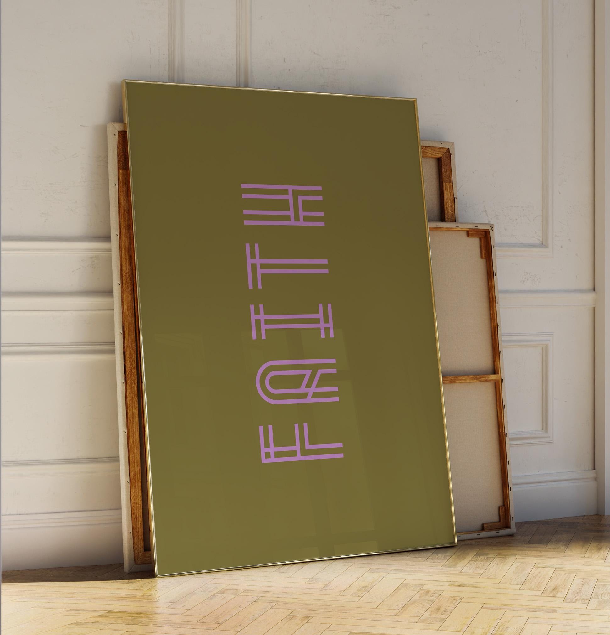 Faith Poster | Minimalist Wall Art | Modern Retro Design | Gift for Faith & Inspiration | Pink And Olive Green | Vertical Typography