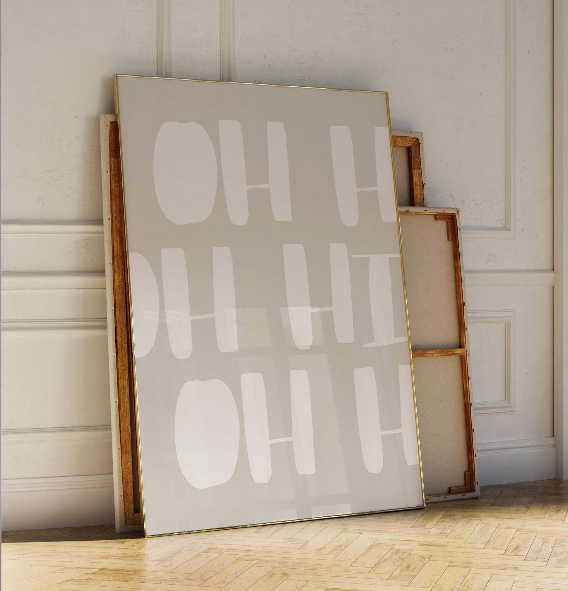 Poster "Oh Hi" – Bold typography on a beige background. A creative calm off white piece for minimalist spaces with positive vibes and style.