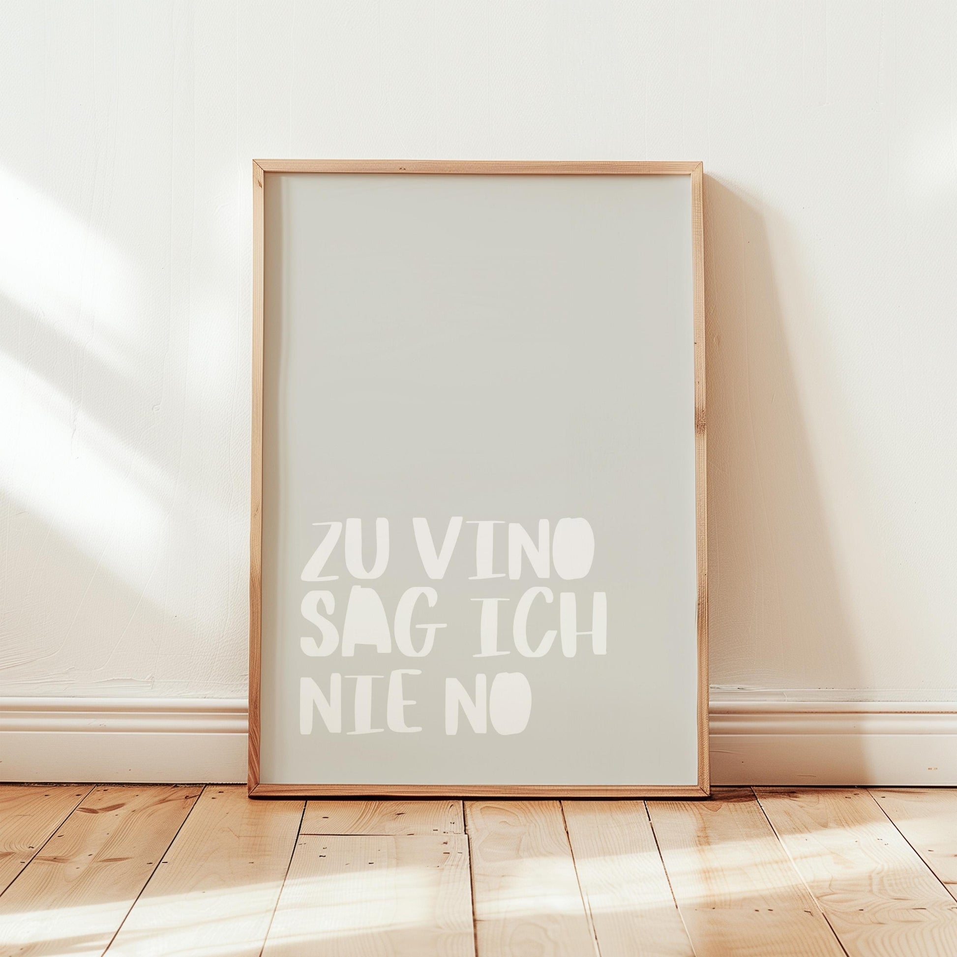 Wine Quote Poster | Zu Vino sag ich nie No Print | Funny German Kitchen Wall Art | Gift for Wine Lovers | Minimalist Typography