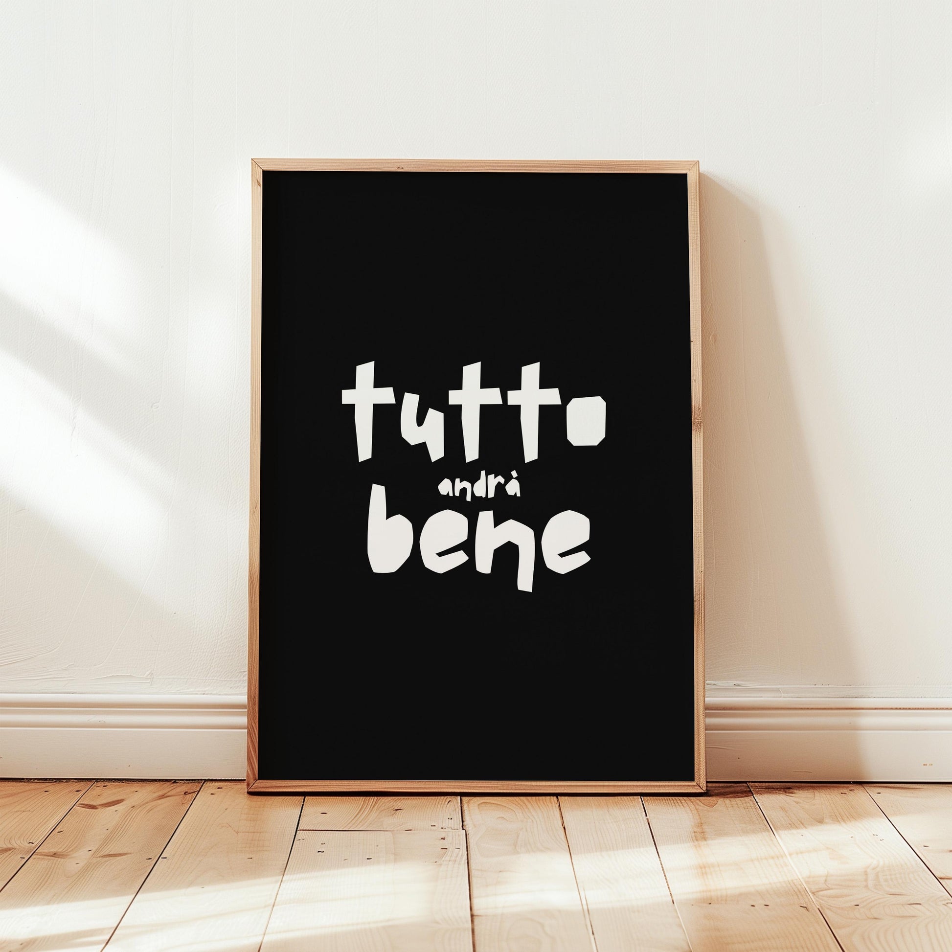 Poster "Tutto Andrá Bene" – Bold typography on a beige background. A creative statement piece for minimalist spaces with humor and style.