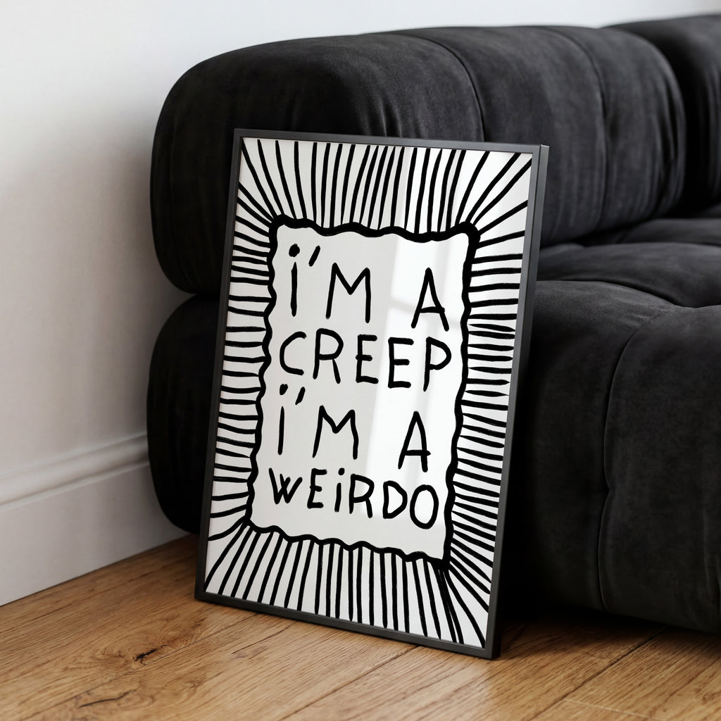 Schwarz weißes I’m A Weirdo Poster mit handgezeichneter Typografie und Linienmuster
Modernes Typography Poster im alternativen Indie Stil für kreative Wohnräume
Minimalistisches Statement Poster mit schwarzer Schrift und abstrakten Linien
