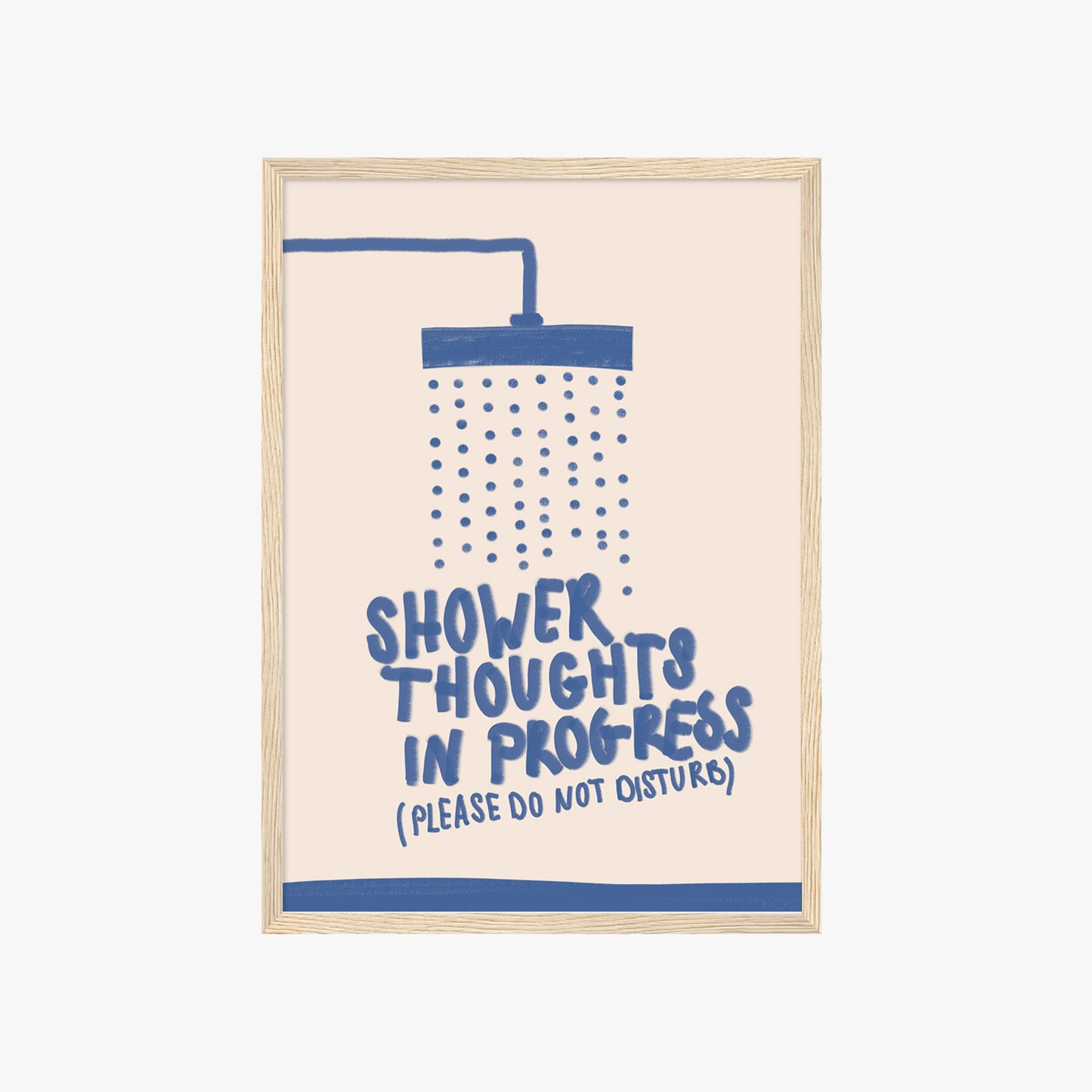 SHOWER THOUGHTS IN PROGRESS POSTER