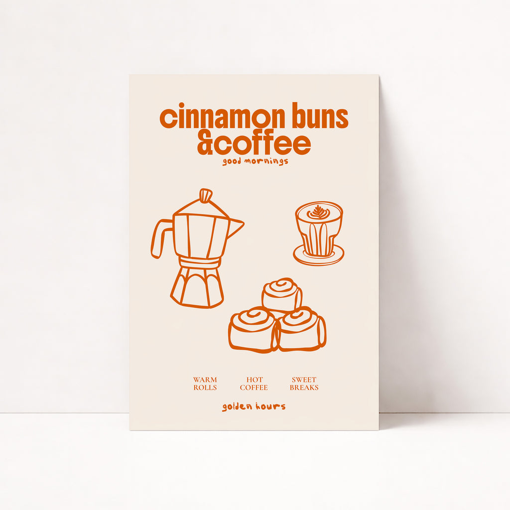 CINNAMON BUNS & COFFEE POSTER