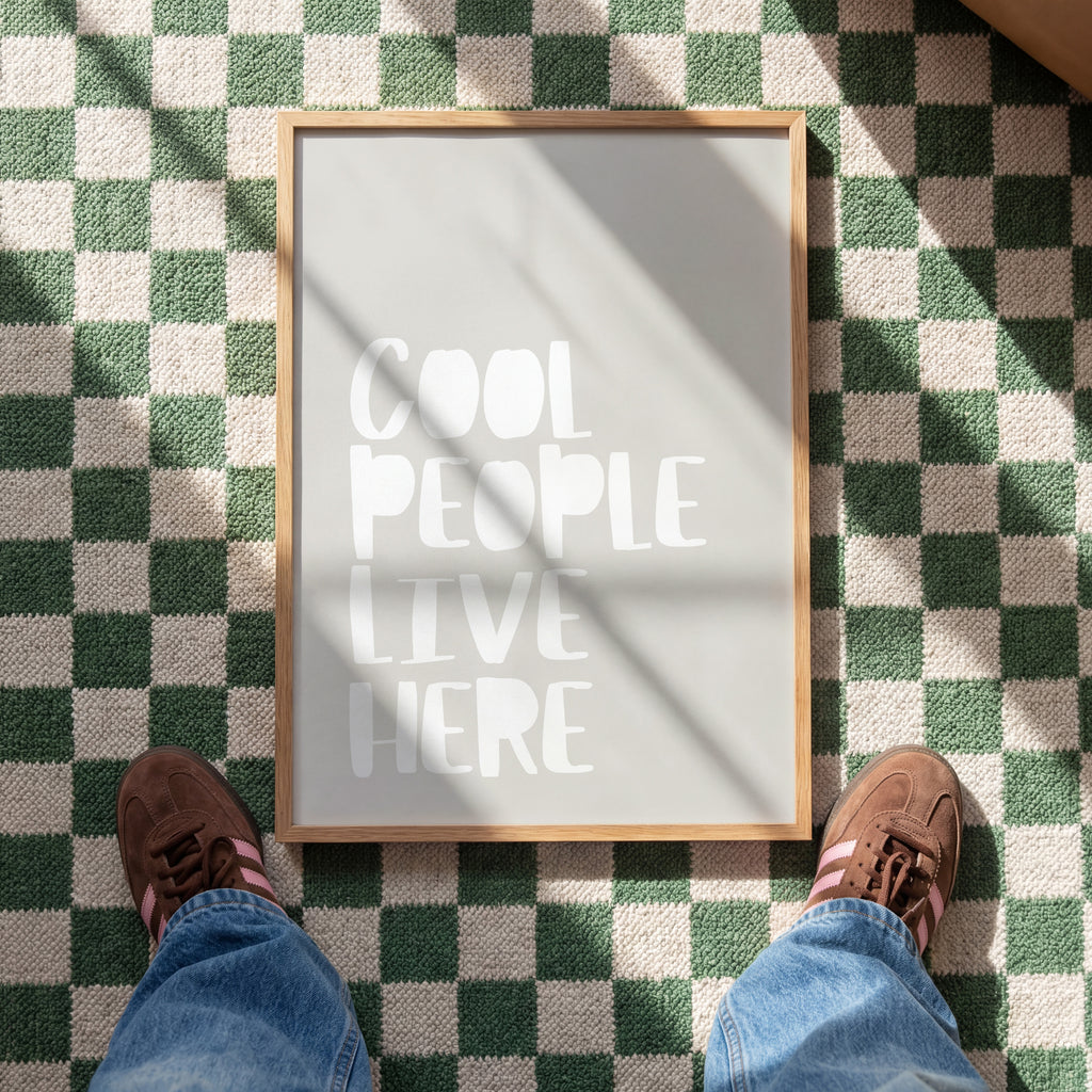 COOL PEOPLE LIVE HERE POSTER