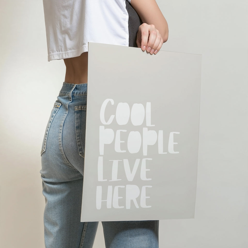 COOL PEOPLE LIVE HERE POSTER