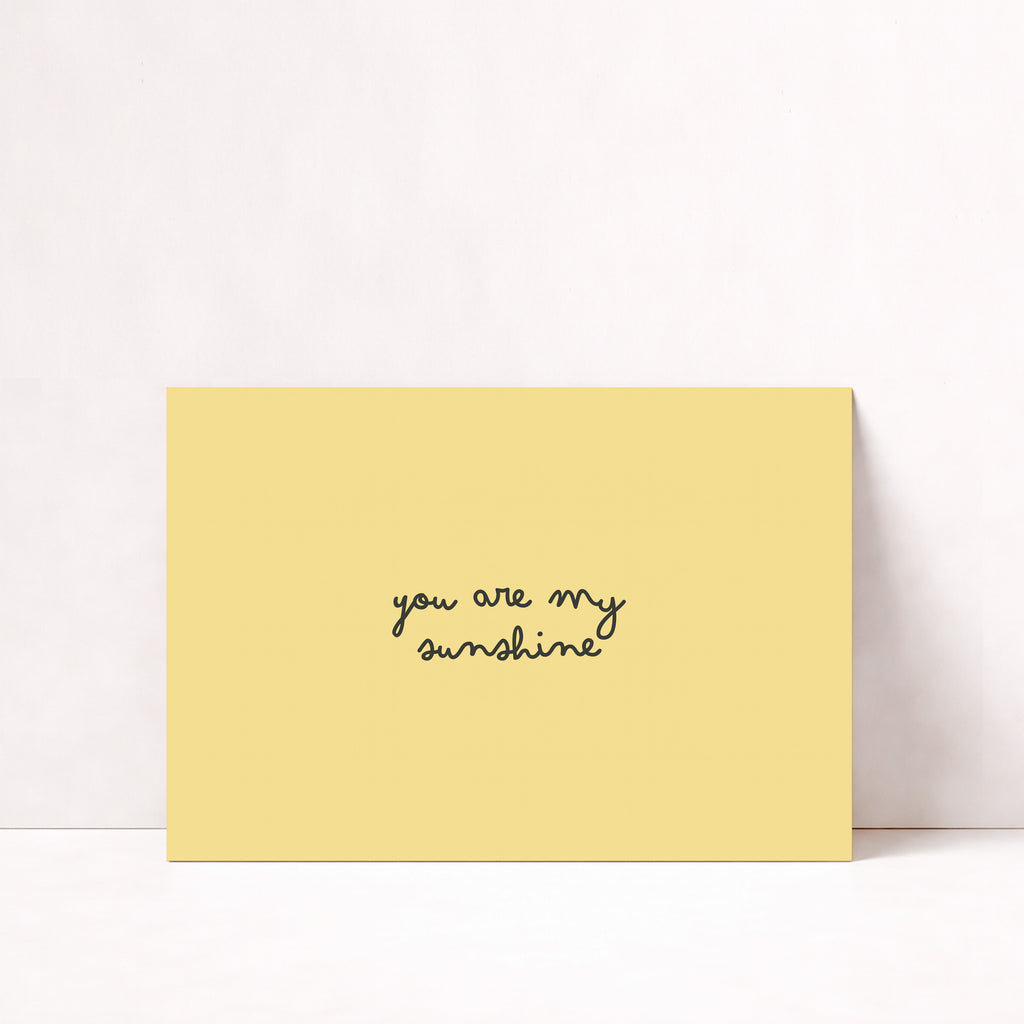 YOU ARE MY SUNSHINE POSTER
