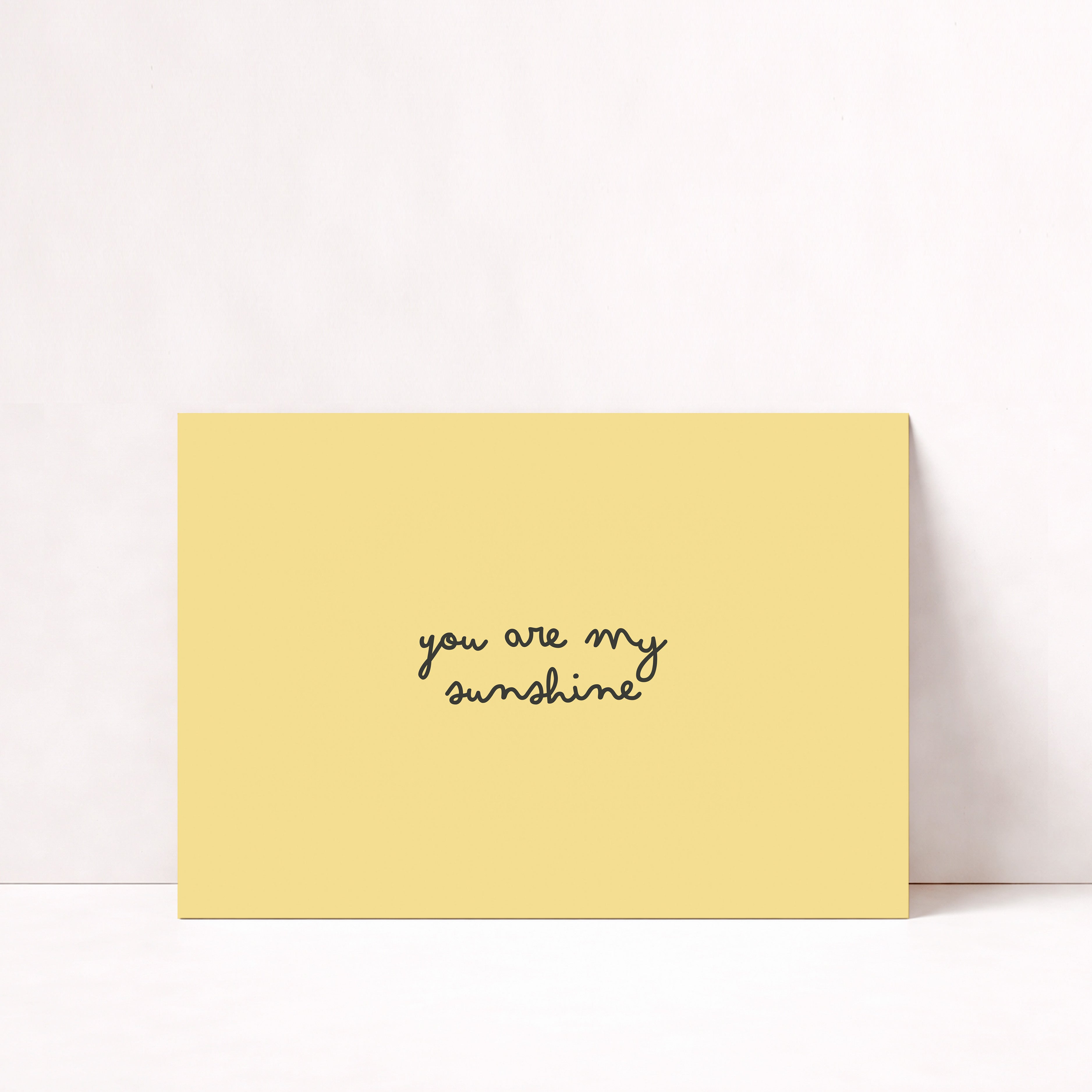 YOU ARE MY SUNSHINE POSTER