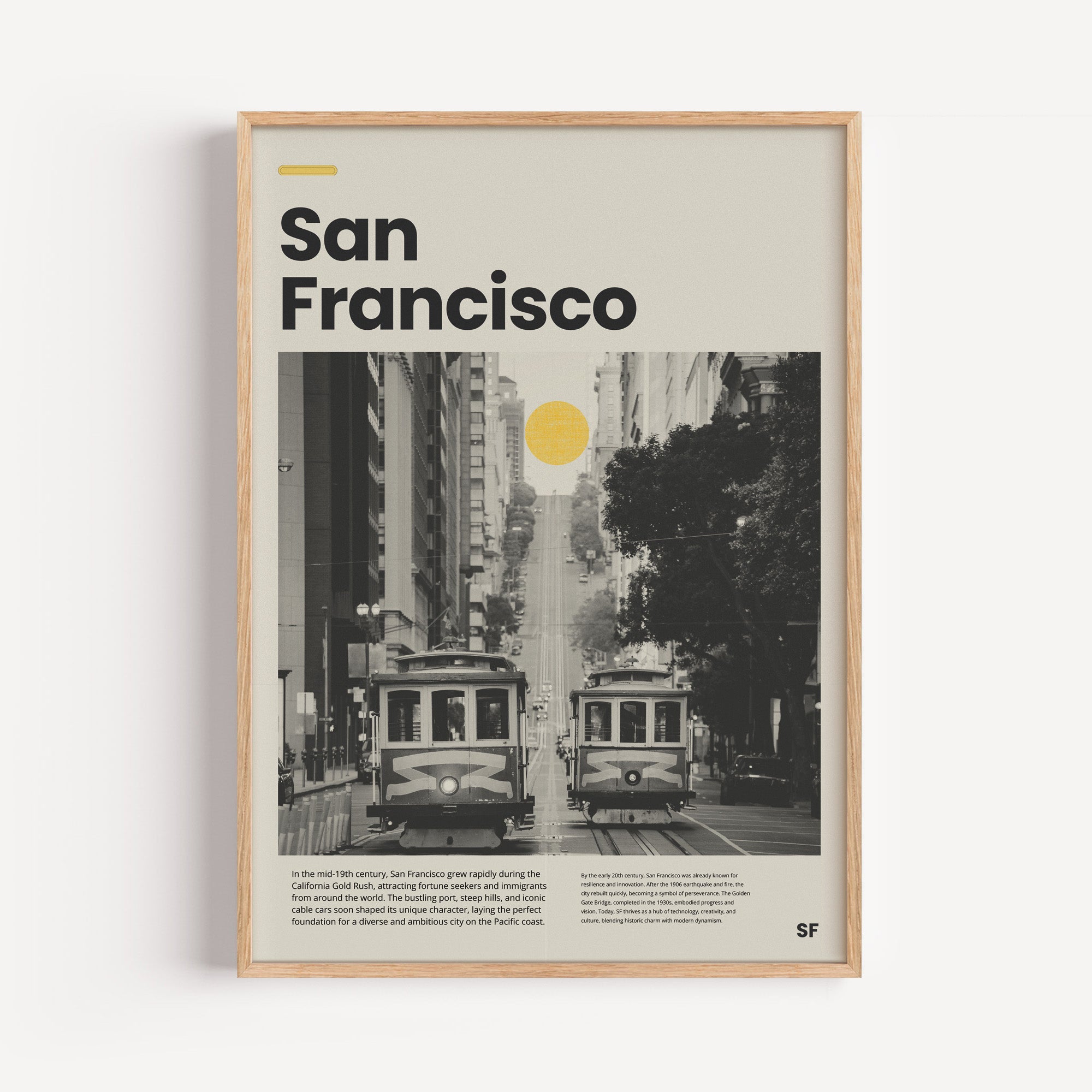 San Francisco Wanddeko im Retro-Look für Wohnzimmer oder Büro

Urbanes City Poster mit Hochhäusern und klassischer Cable Car in SF

Modernes USA Reise Poster mit minimalistischem Layout

San Francisco Kunstdruck im skandinavischen Stil mit Typografie