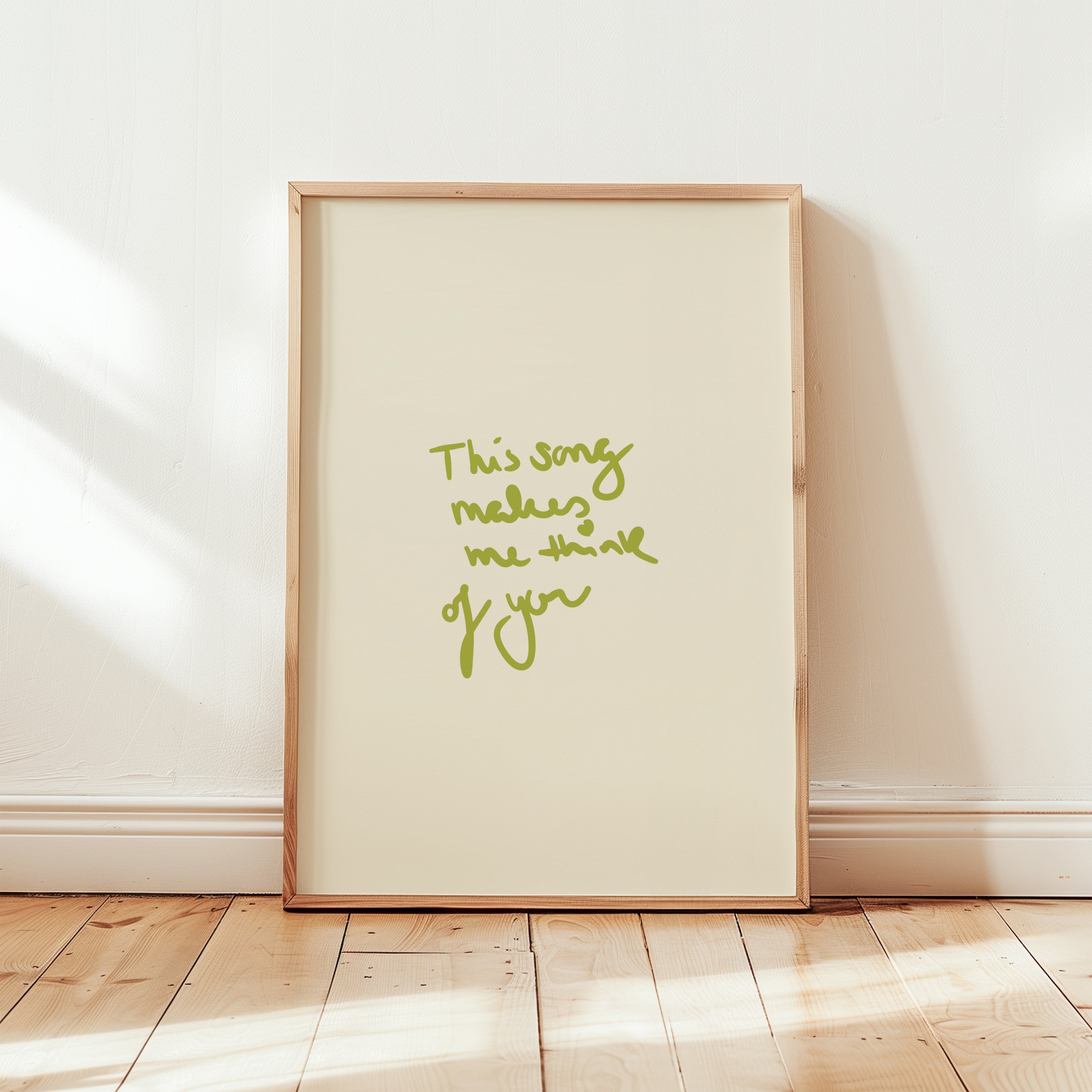 THIS SONG MAKES ME THINK OF YOU POSTER