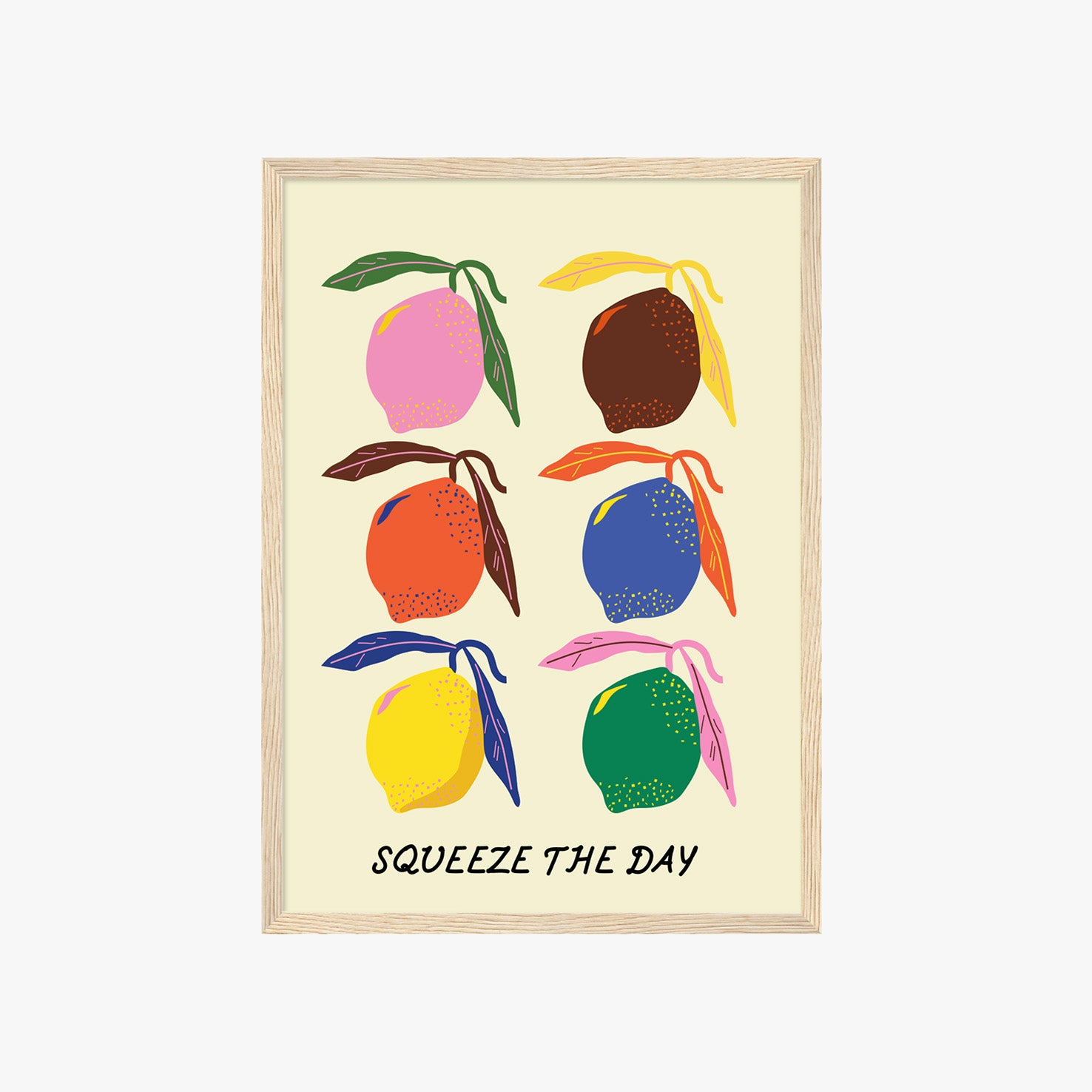 SQUEEZE THE DAY POSTER